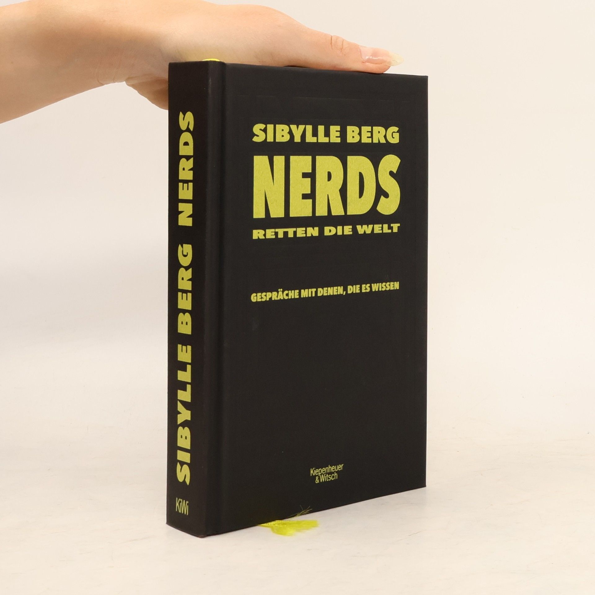 Sibylle Berg Nerds retten die Welt