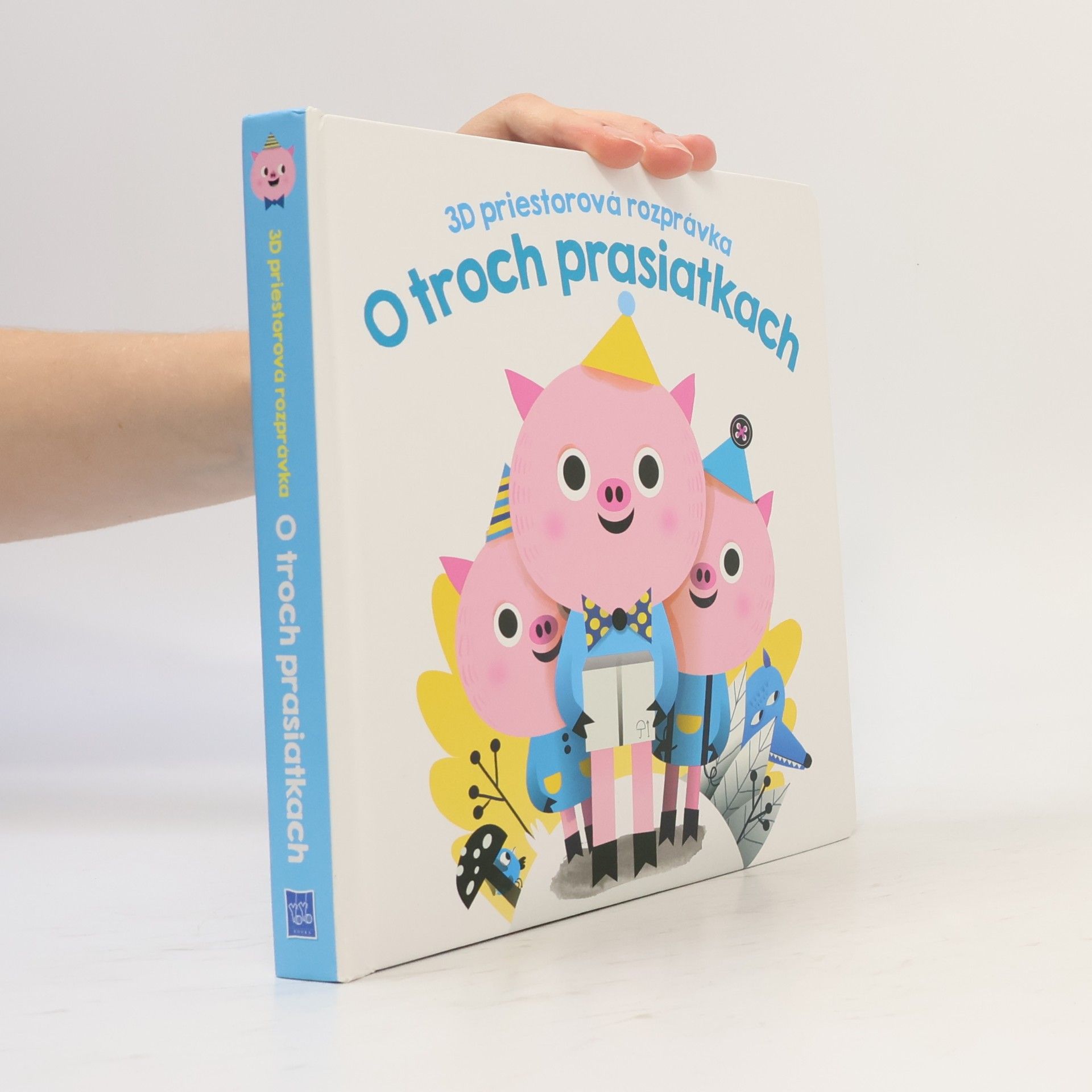 Collectif d'auteurs 3D priestorová rozprávka O troch prasiatkach
