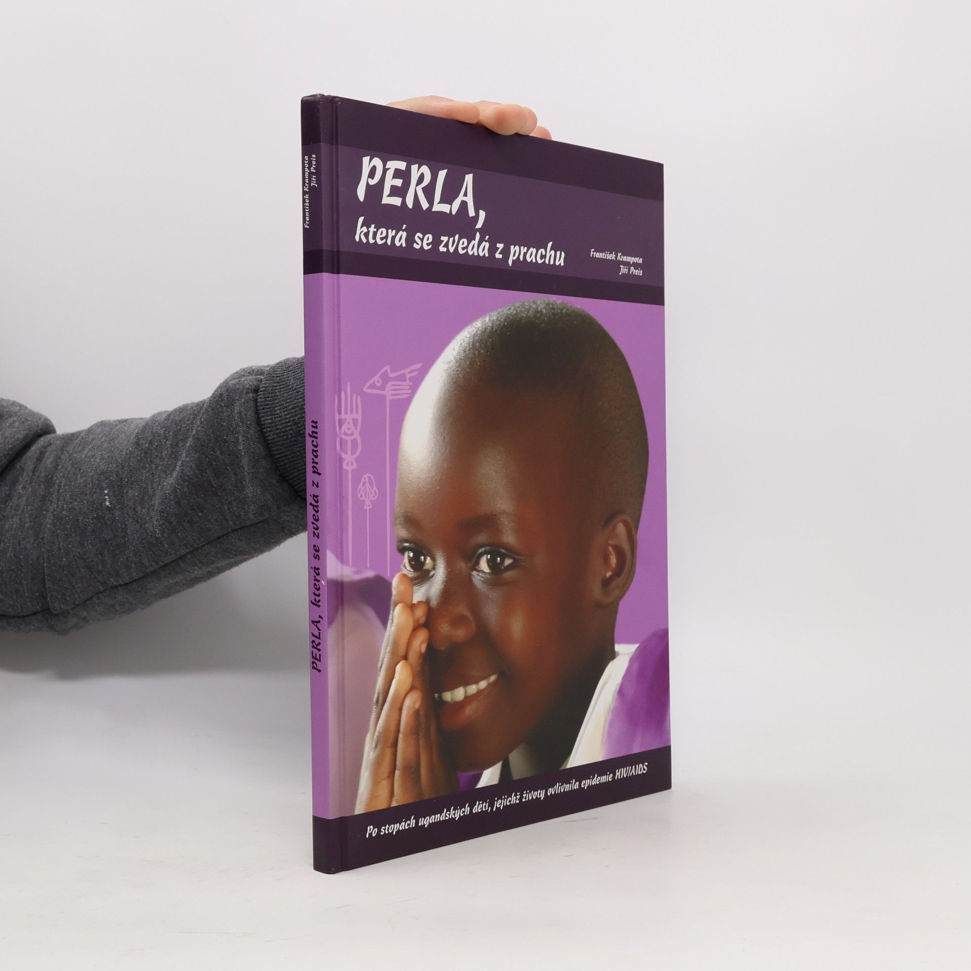 Jiří Preis Perla, která se zvedá z prachu
