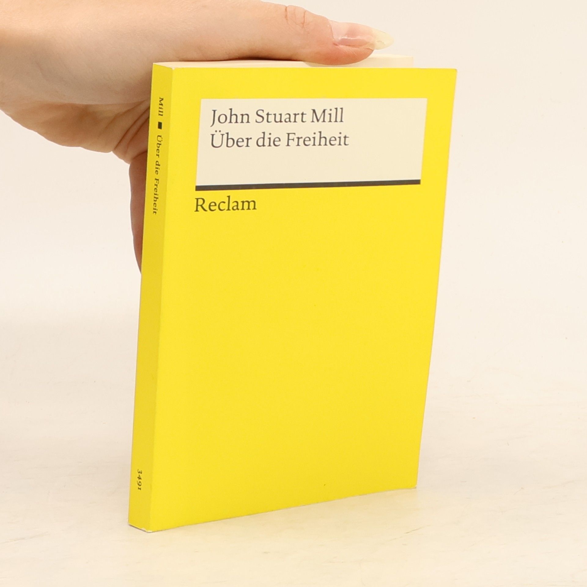 John Stuart Mill Über die Freiheit