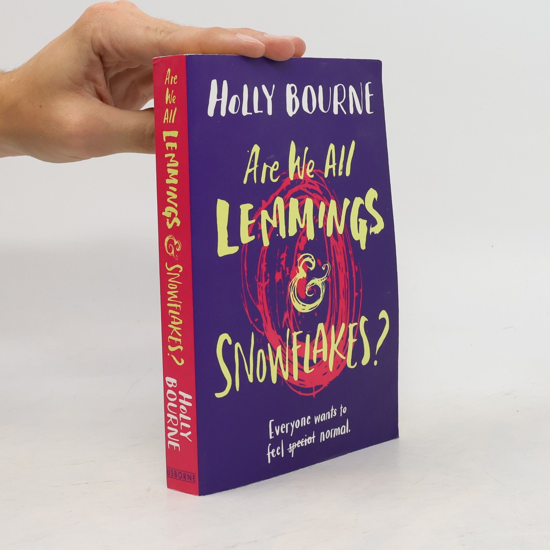 Holly Bourne Are We All Lemmings and Snowflakes?