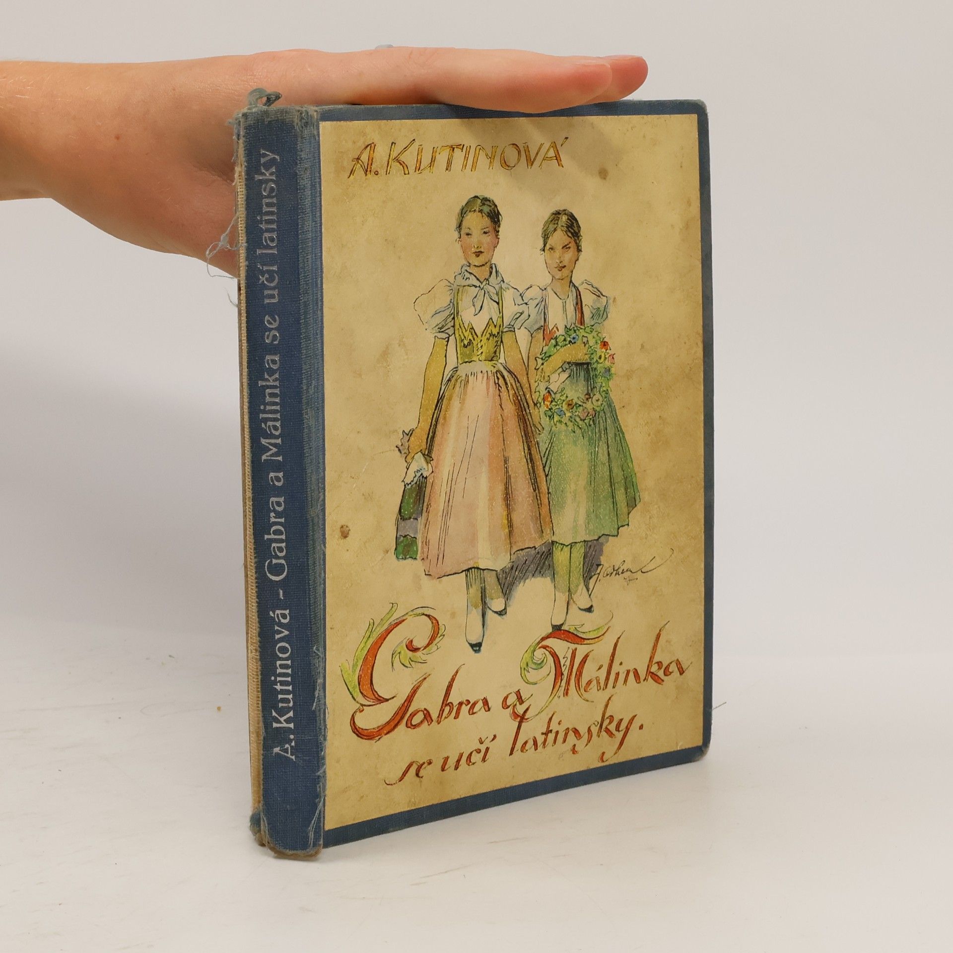 Amálie Kutinová Gabra a Málinka se učí latinsky