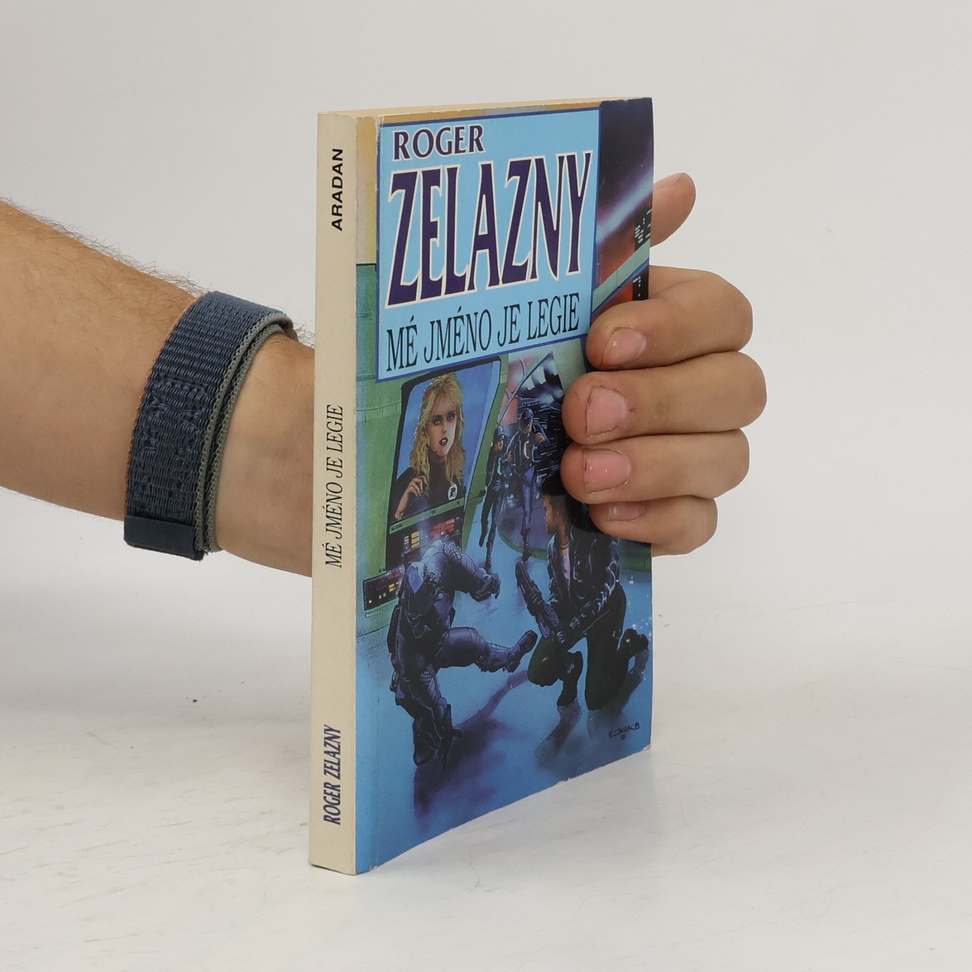 Roger Zelazny Mé jméno je legie