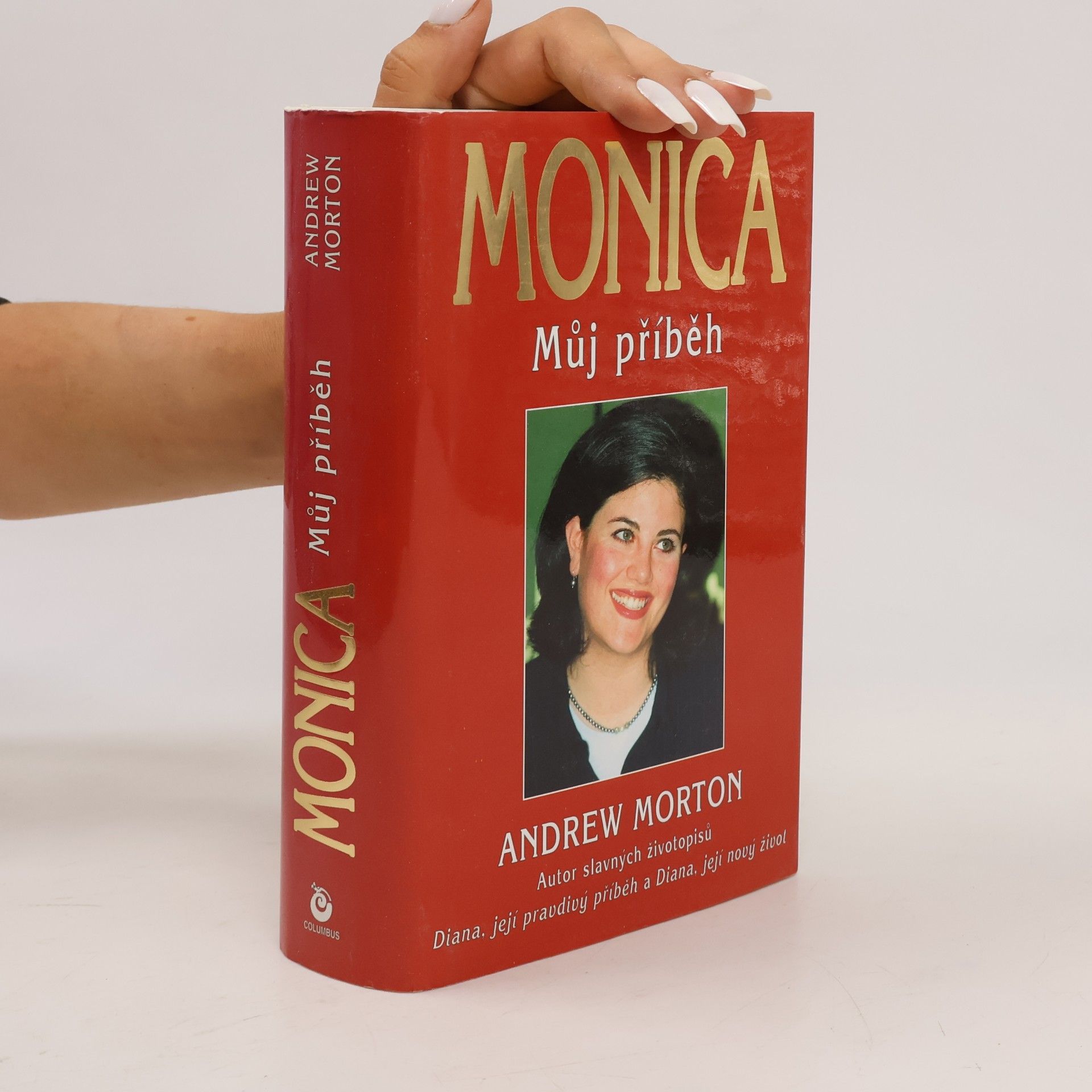 Andrew Morton Monica: Můj příběh