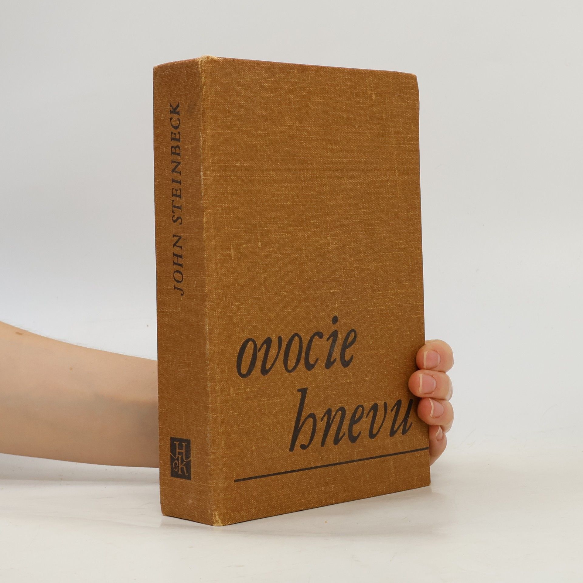 John Steinbeck Ovocie hnevu