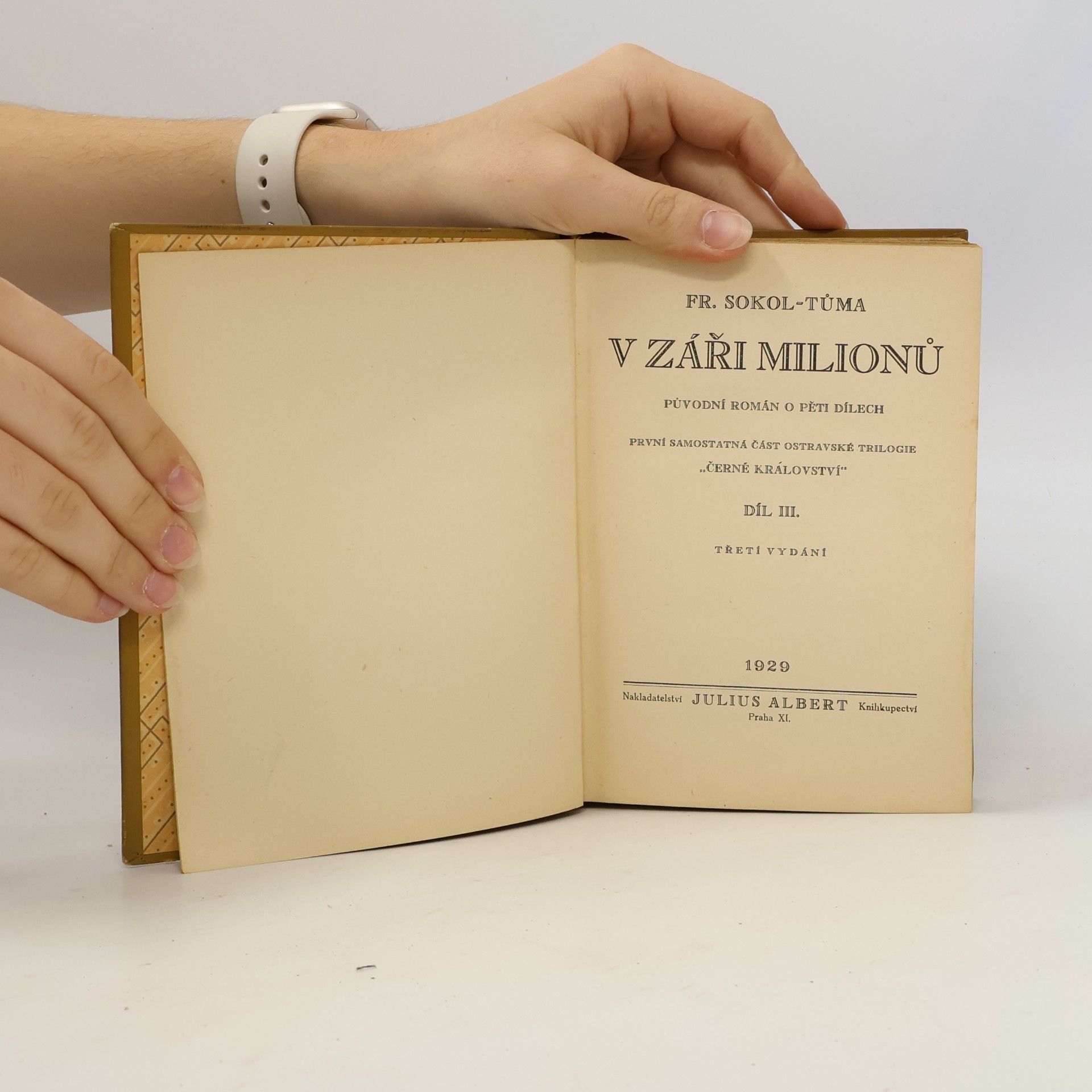 František Sokol Tůma V záři milionů III