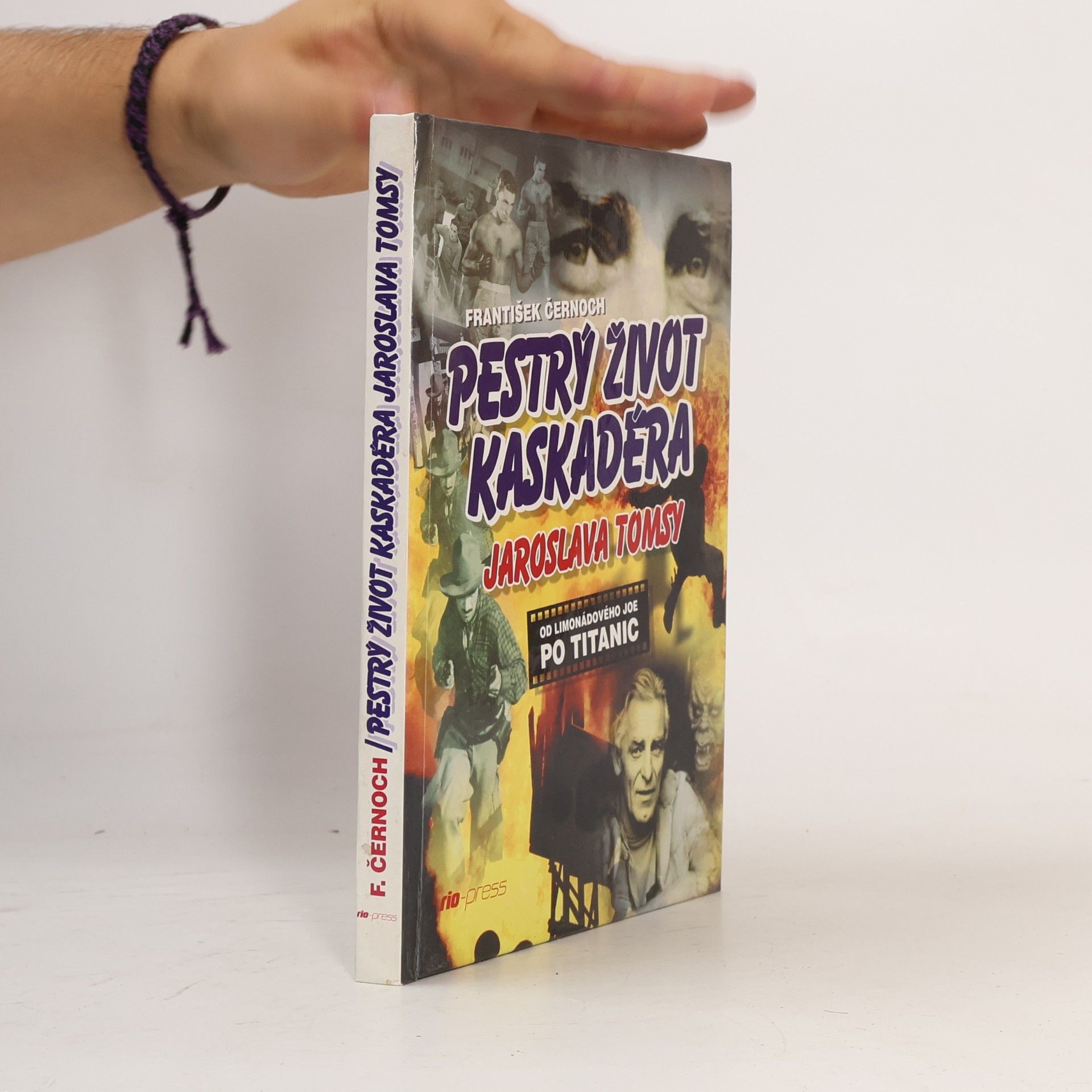 František Černoch Pestrý život kaskadéra Jaroslava Tomsy