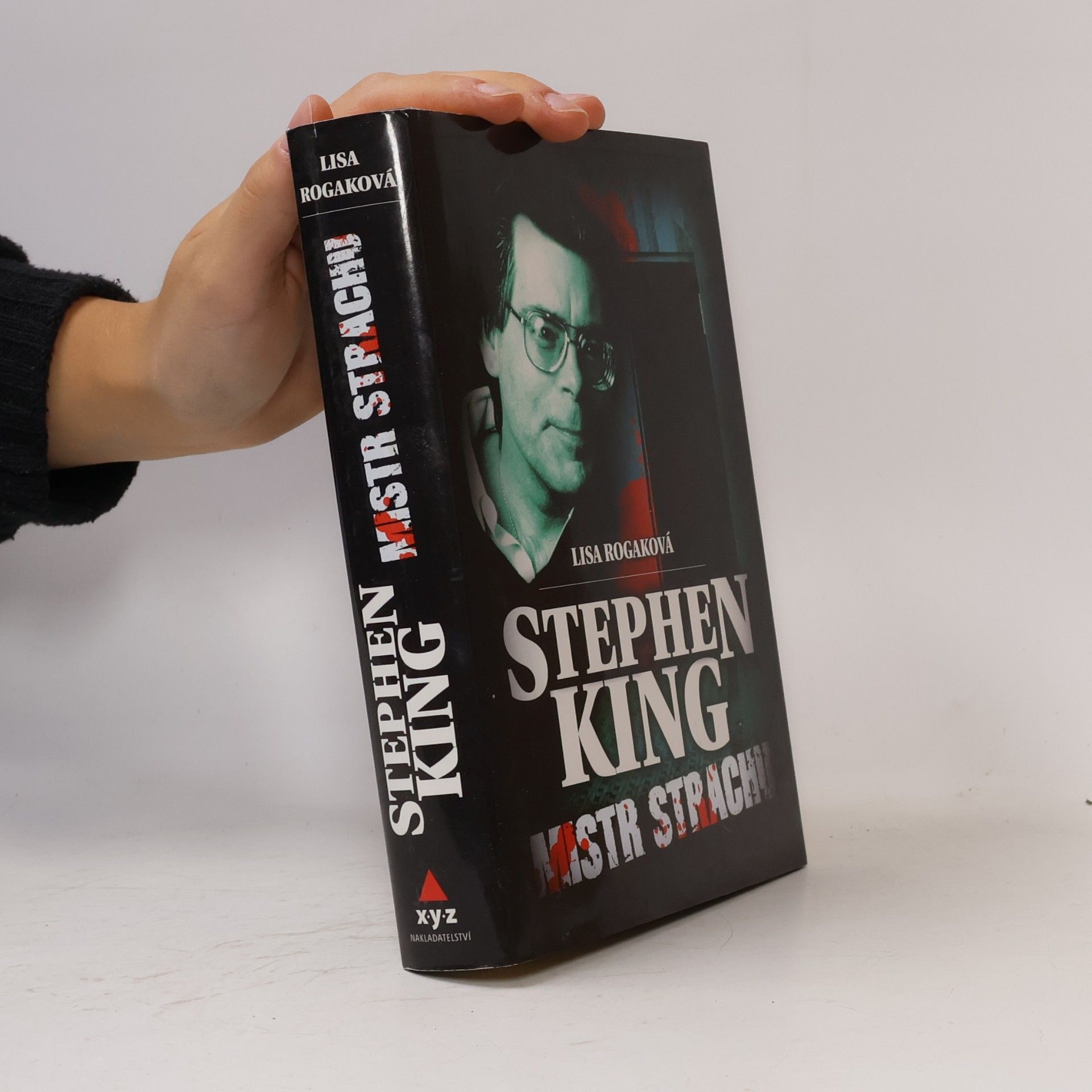 Lisa Rogak Stephen King. Mistr strachu