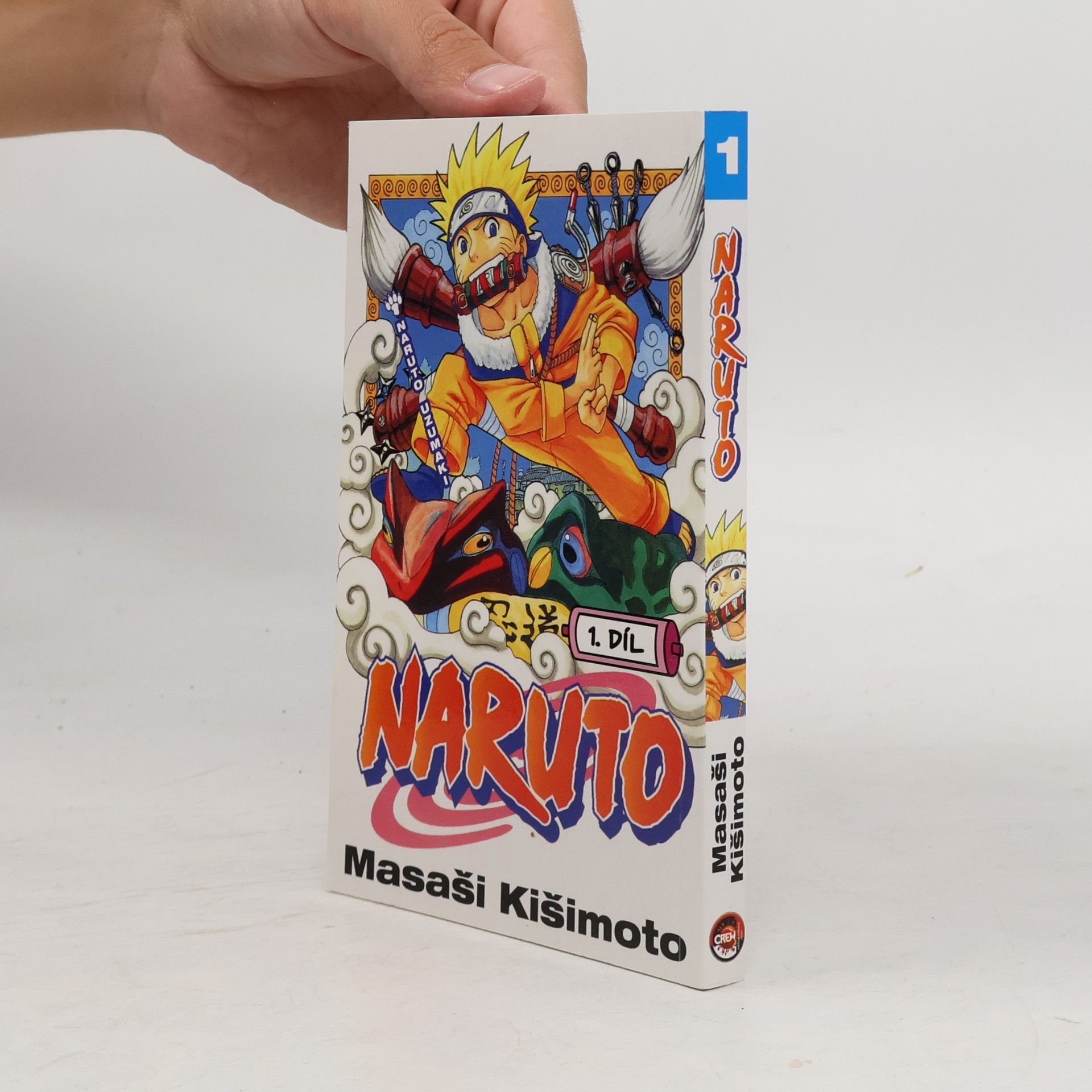 Masaši Kišimoto Naruto Uzumaki. Naruto 1. díl