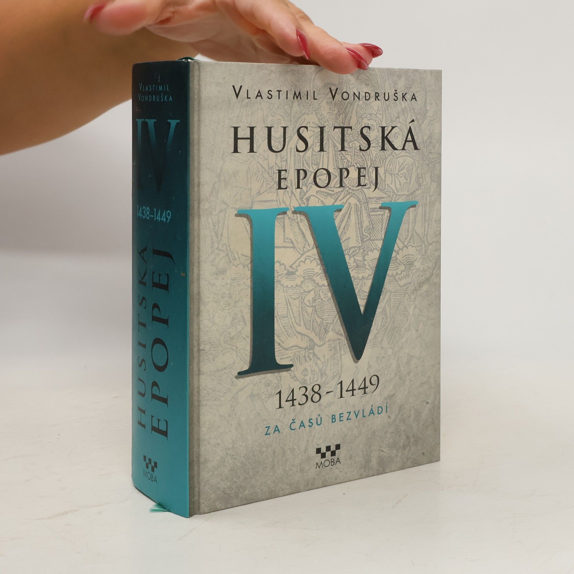 Vlastimil Vondruška Husitská epopej IV.