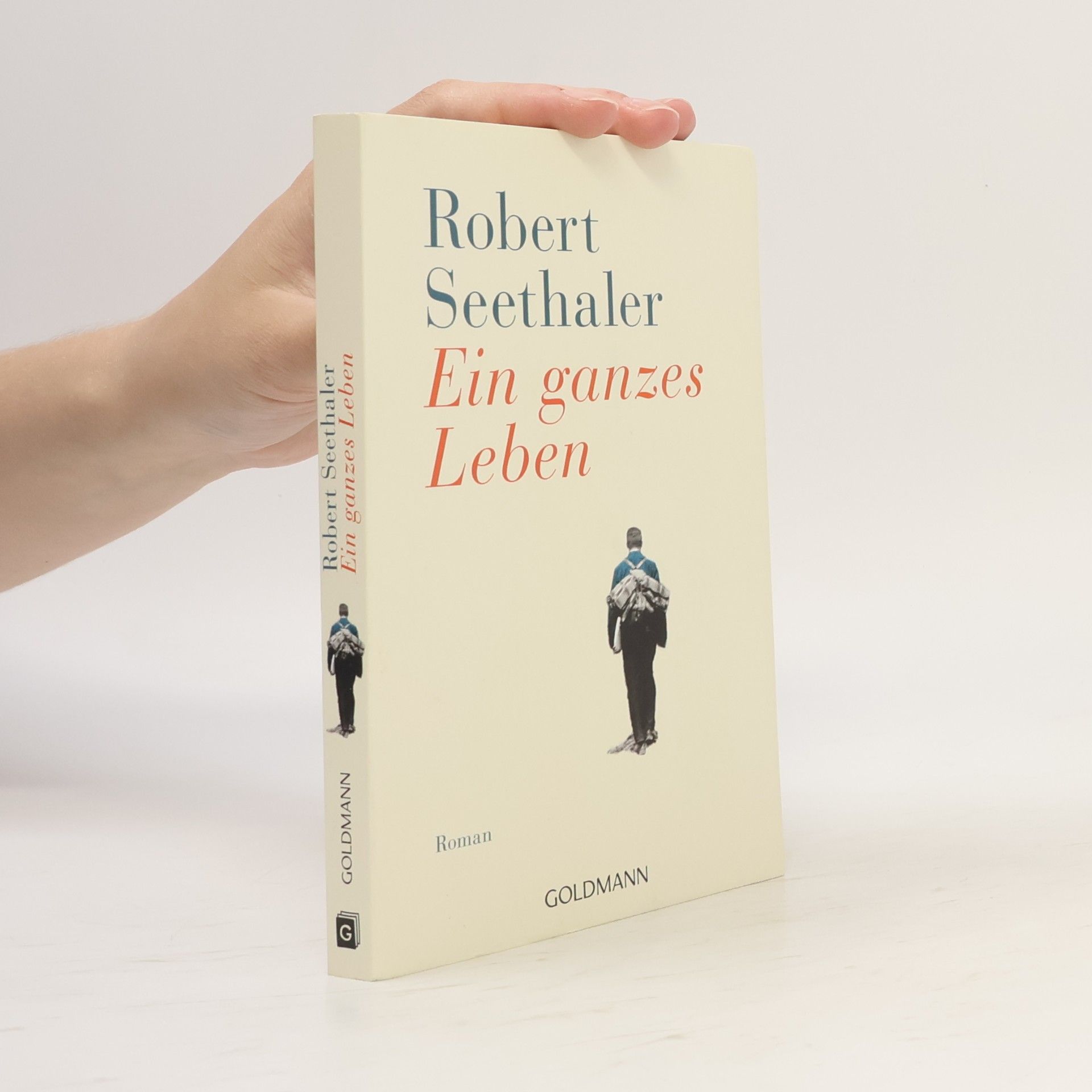 Robert Seethaler Ein ganzes Leben