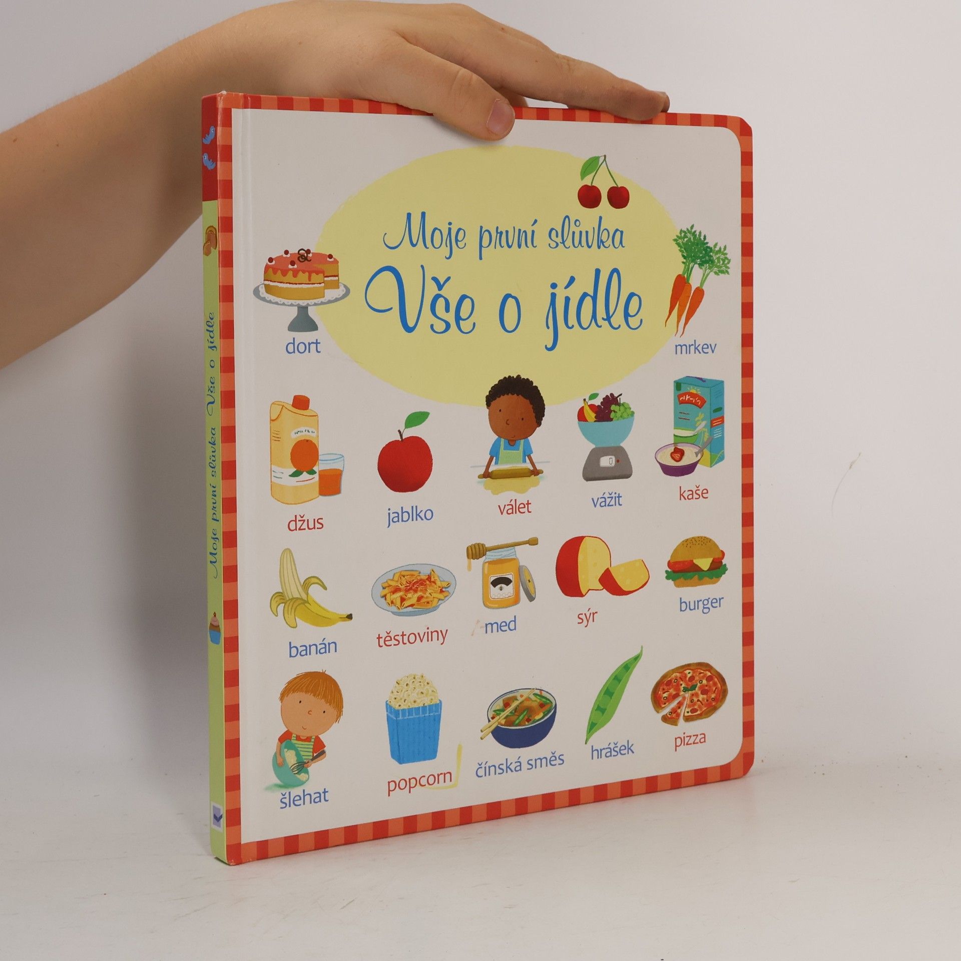 Marta Cabrol Moje první slůvka. Vše o jídle