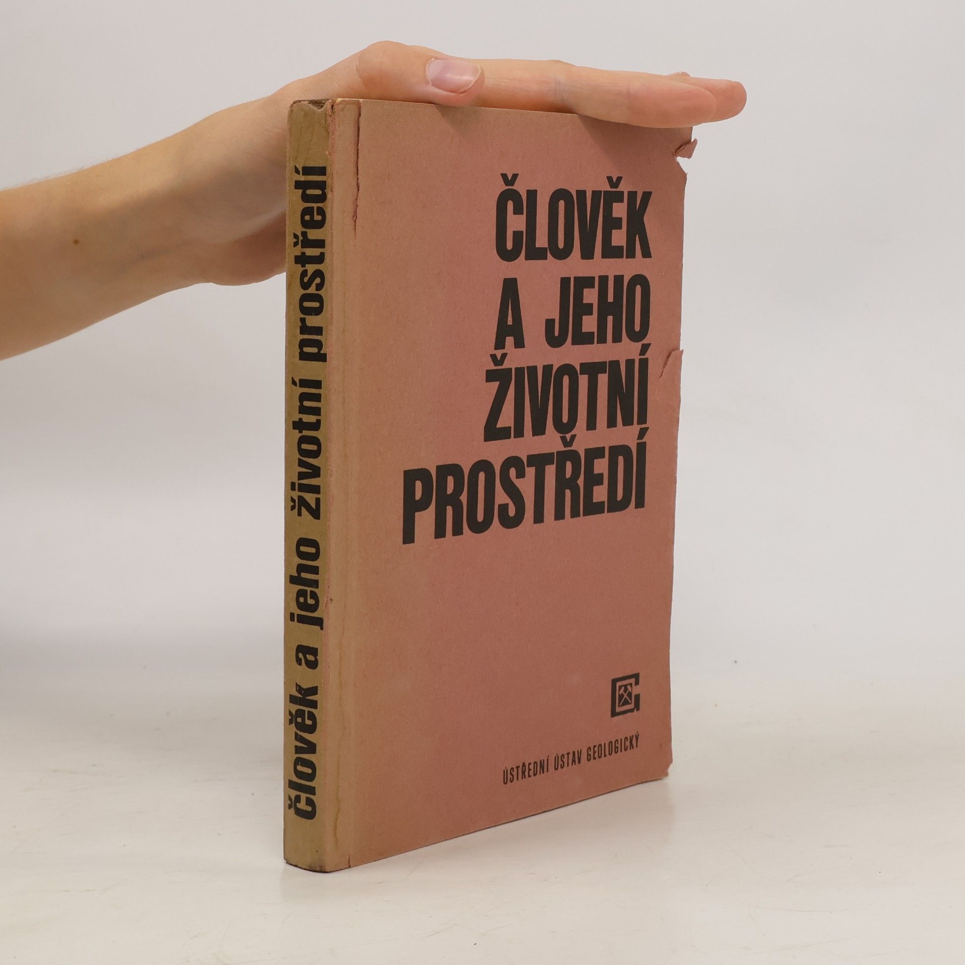 Kolektiv autorů Člověk a jeho životní prostředí