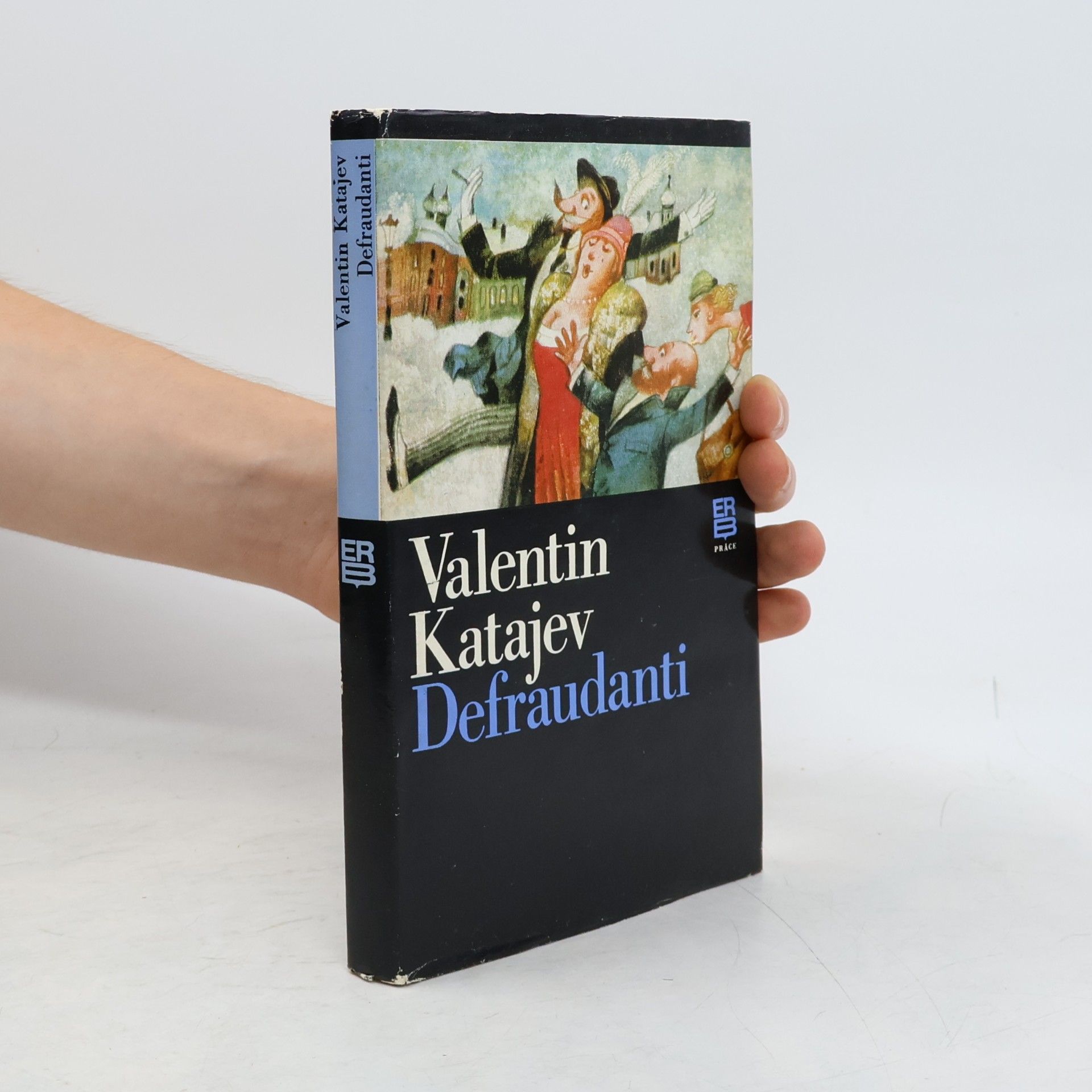 Valentin Petrovič Katajev Defraudanti