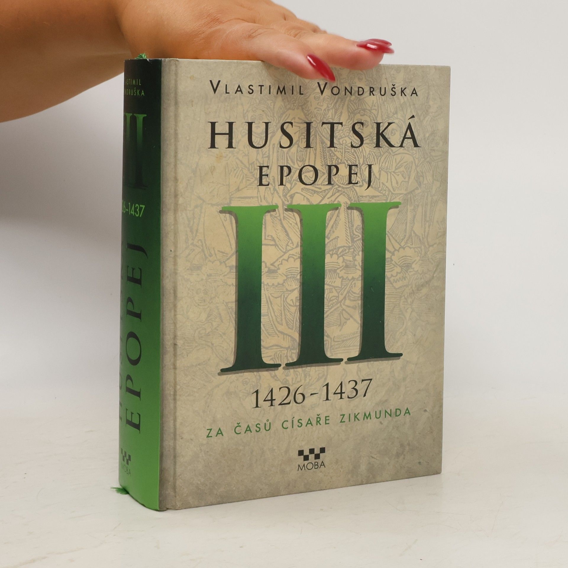 Vlastimil Vondruška Husitská epopej III.