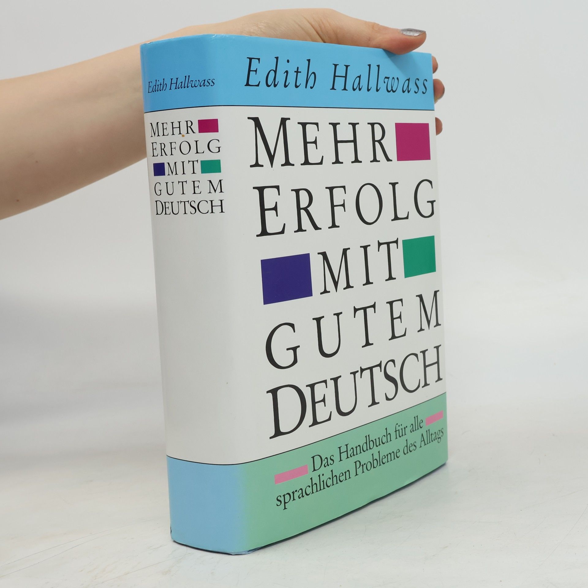 Edith Hallwass Mehr Erfolg mit gutem Deutsch
