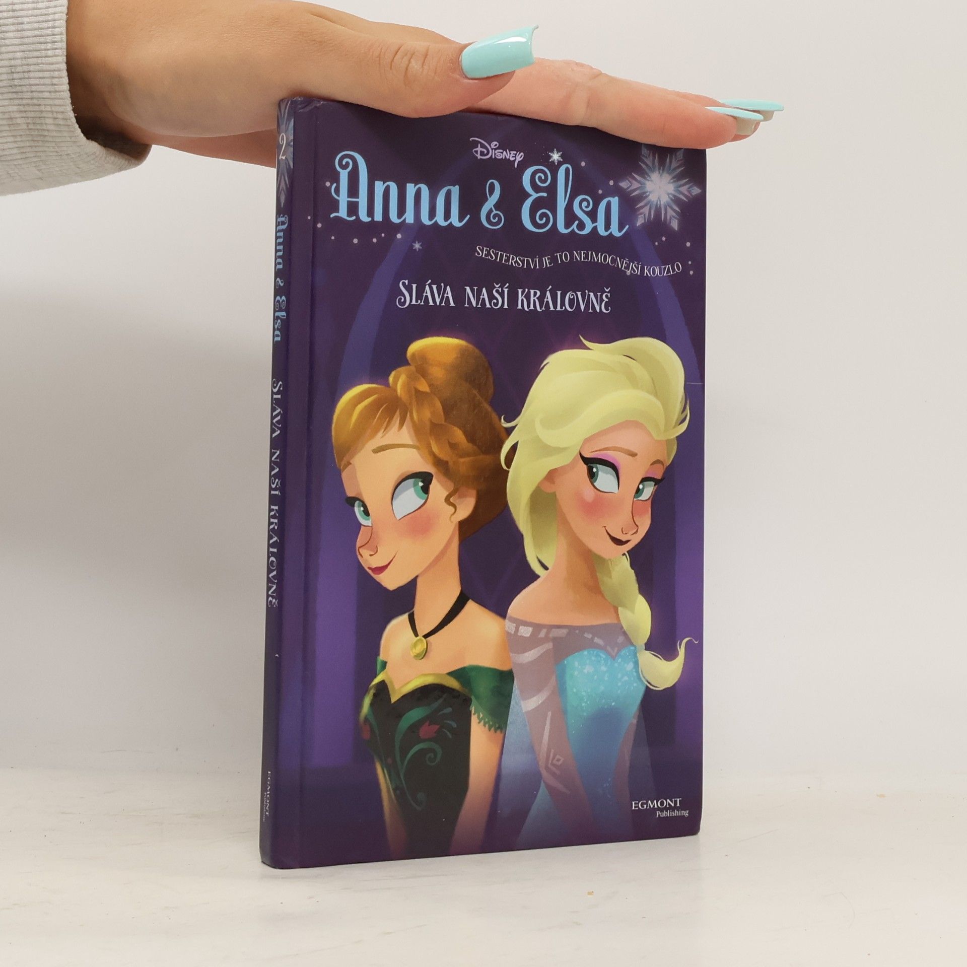 Erica David Anna & Elsa. Sláva naší královně.