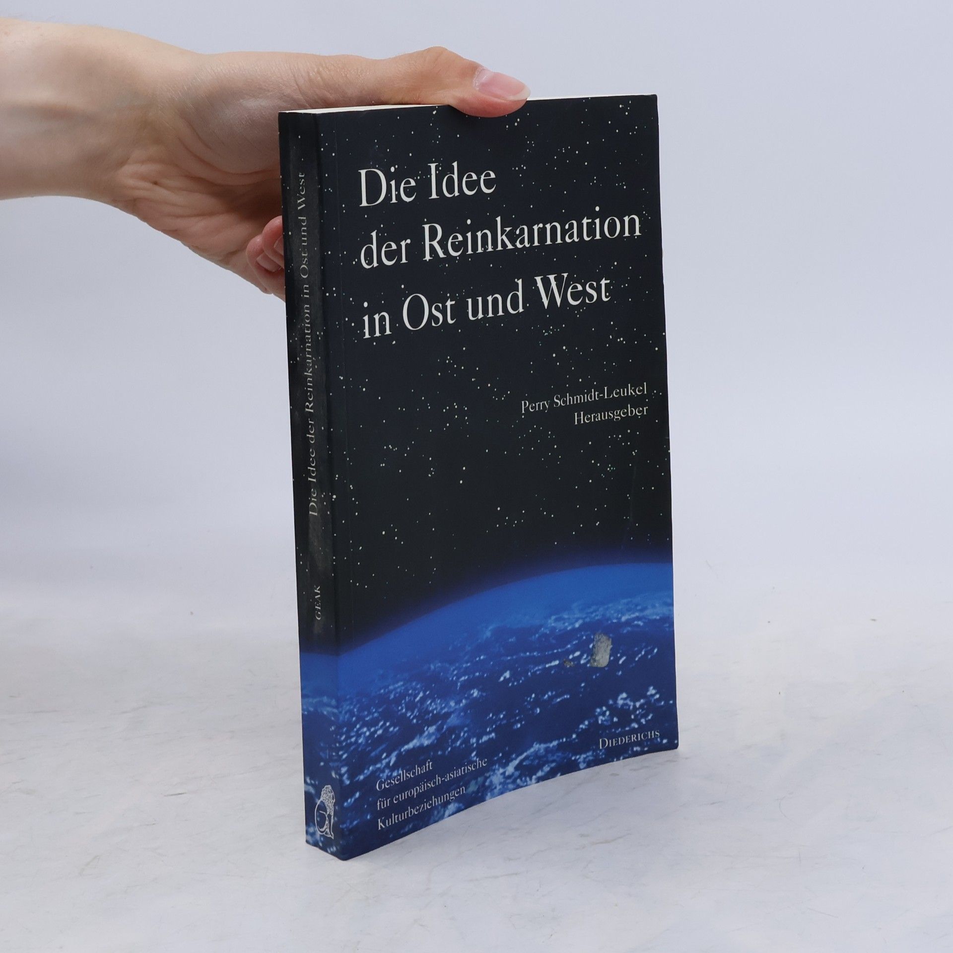 Perry Schmidt Leukel Die Idee der Reinkarnation in Ost und West