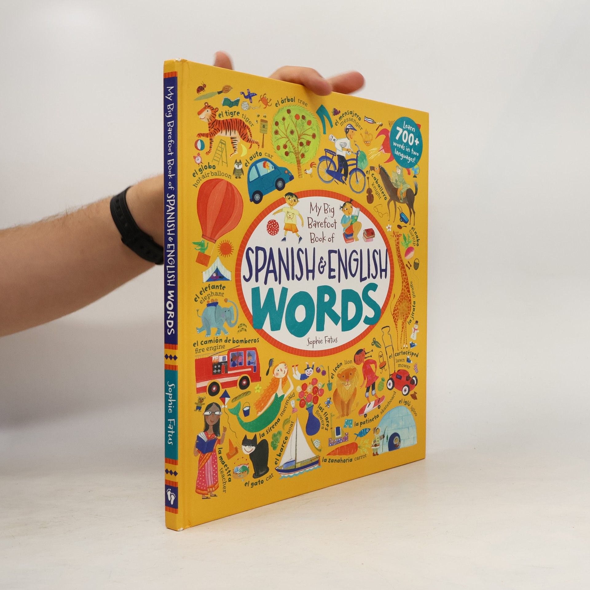 Sophie Fatus My Big Barefoot Book of Spanish & English Words