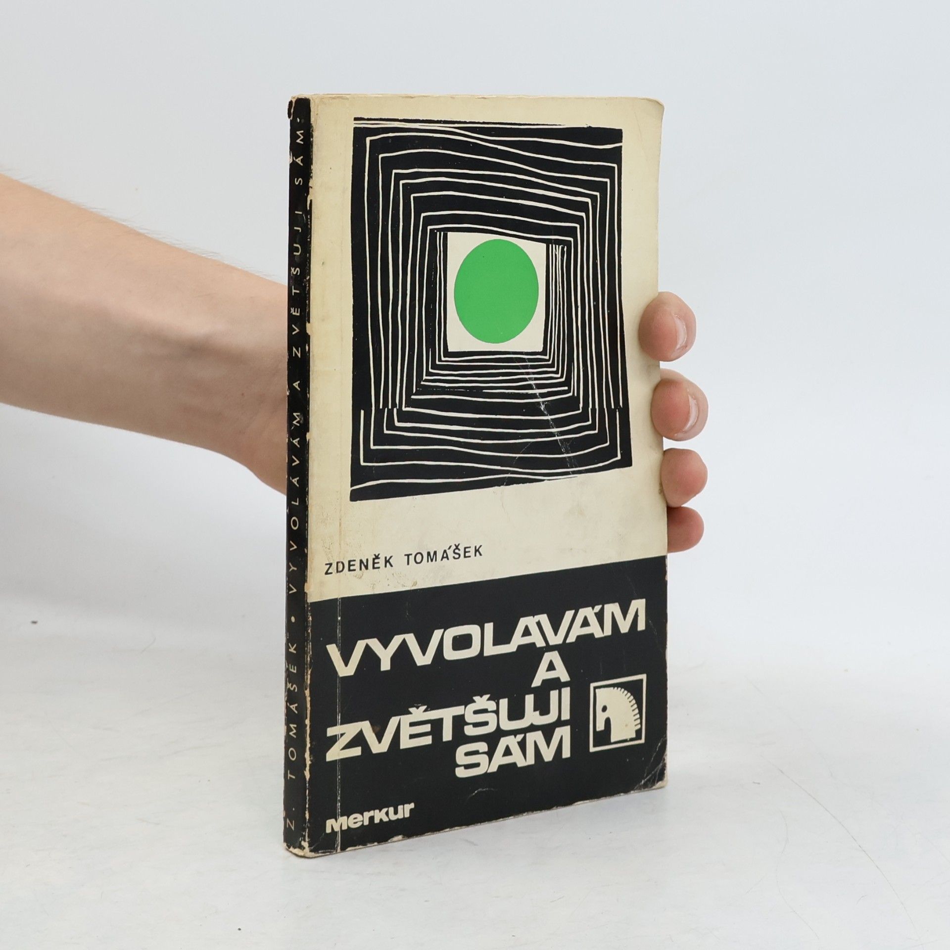 Zdeněk Tomášek Vyvolávám a zvětšuji sám