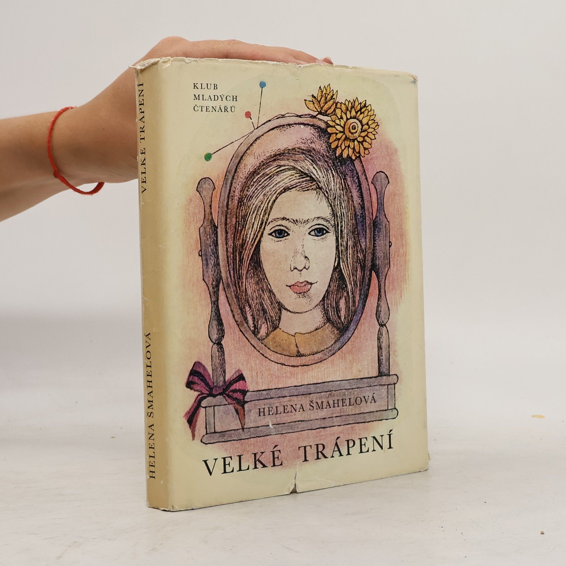 Helena Šmahelová Velké trápení