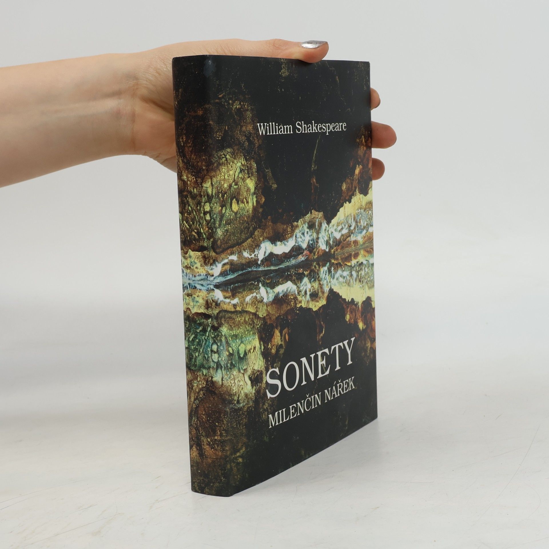 William Shakespeare Sonety. Milenčin nářek