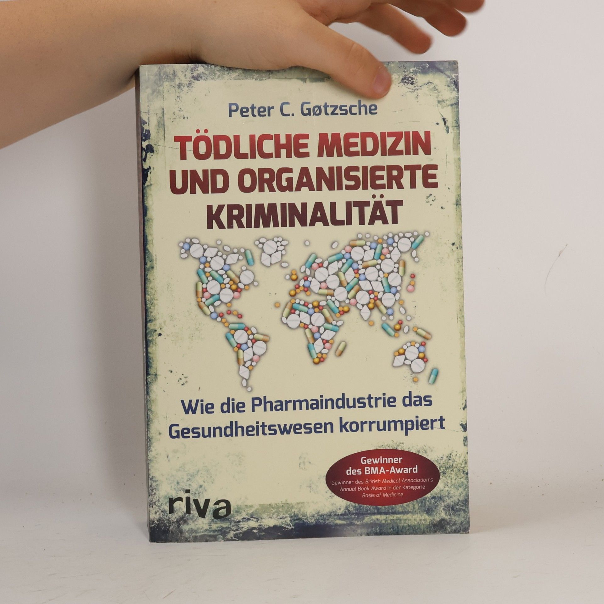 Peter C. Gøtzsche Tödliche Medizin und organisierte Kriminalität