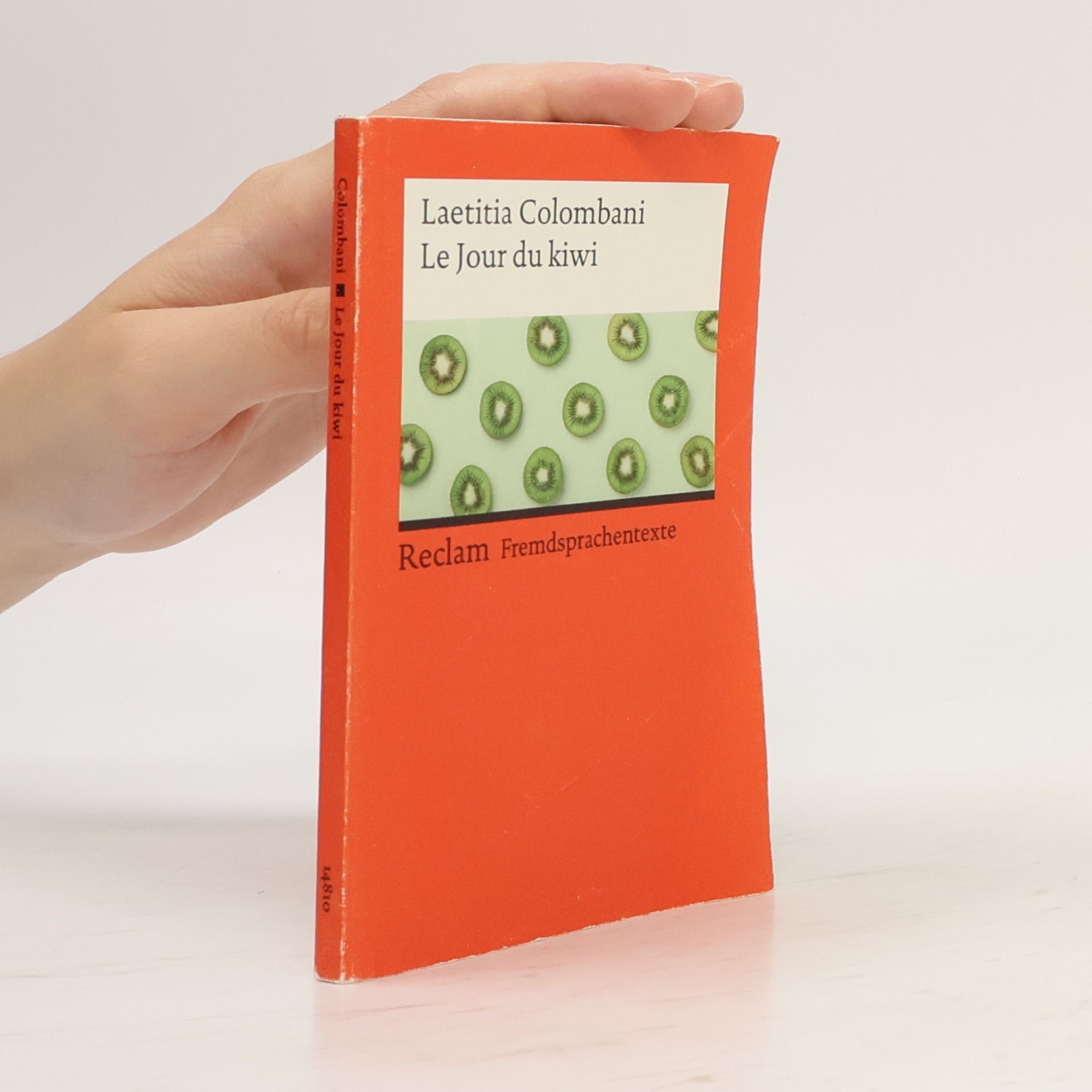 Laetitia Colombani Reclams Universal-Bibliothek: Le Jour du kiwi