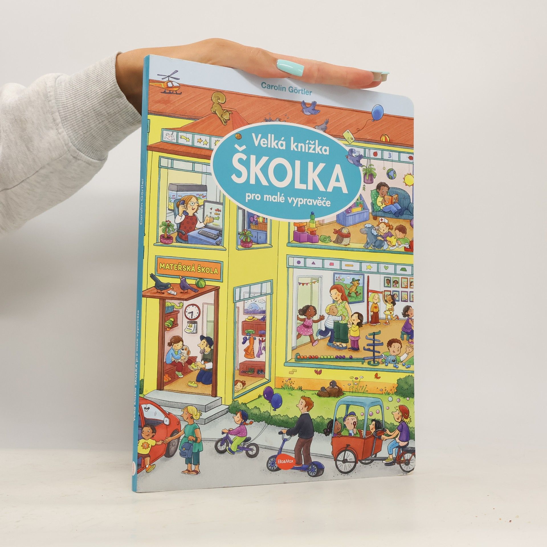 Ema Potužníková Školka. Velká knížka pro malé vypravěče