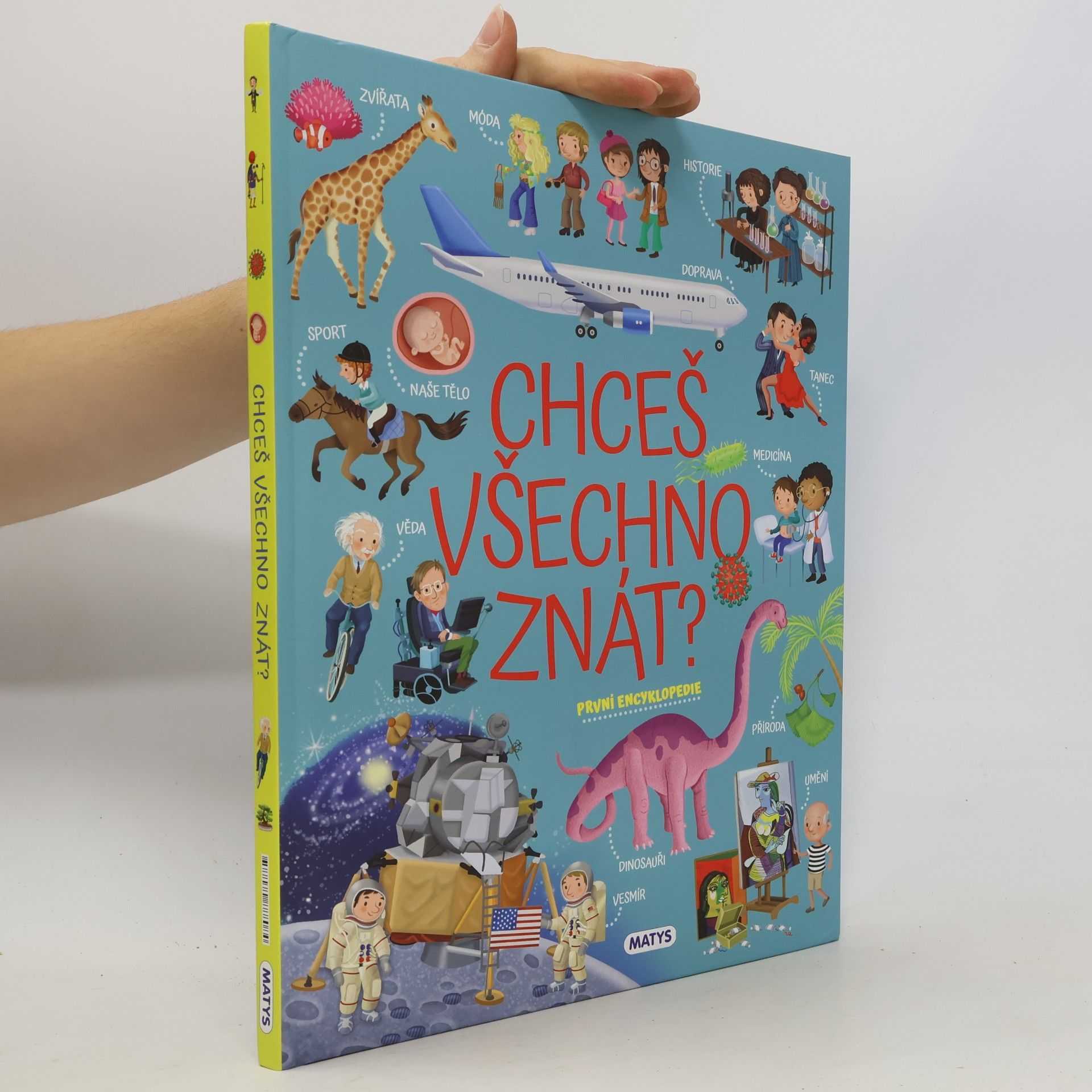Kolektiv autorů Chceš všechno znát? První encyklopedie
