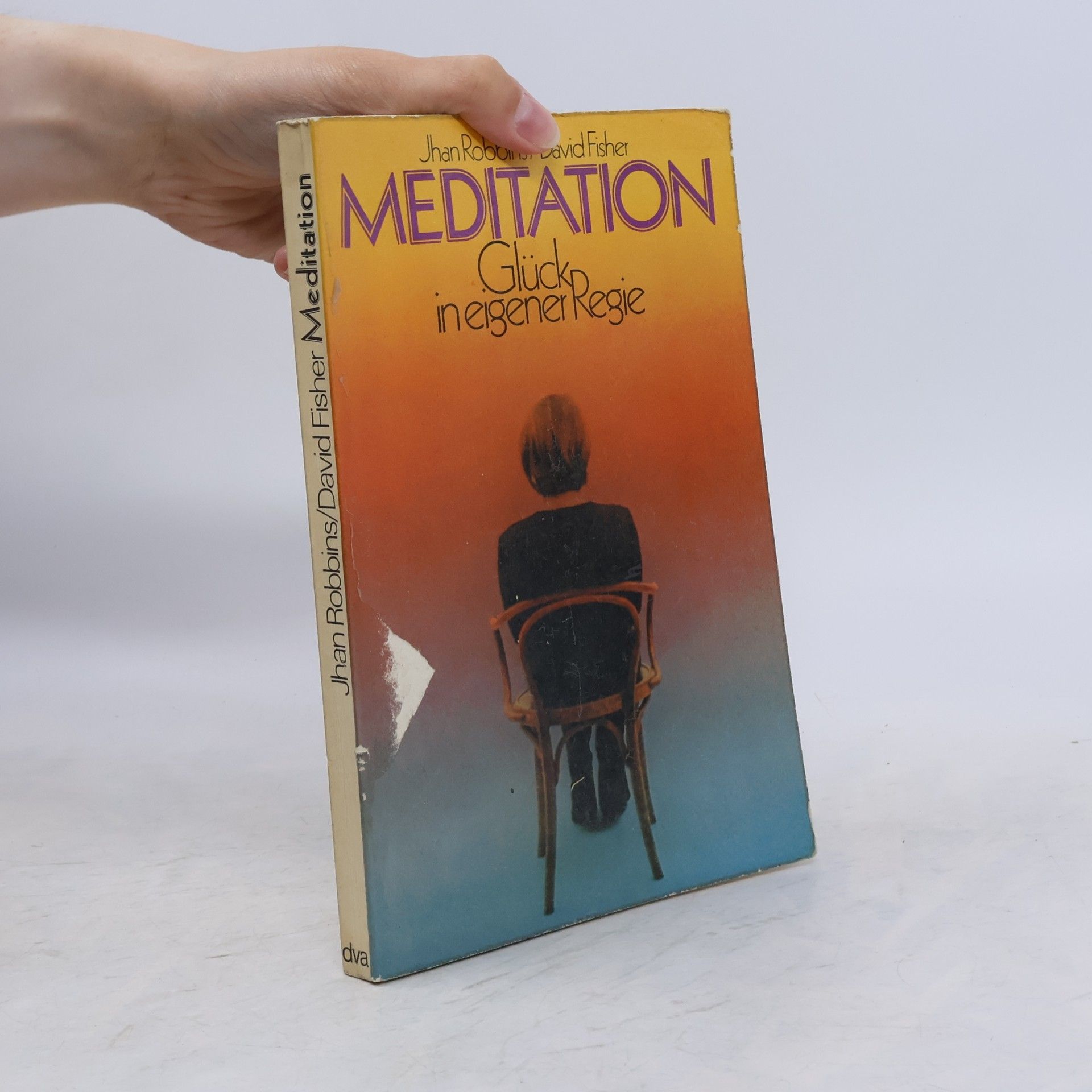 Jhan Robbins Meditation. Übersetzt von Ralf Friese.