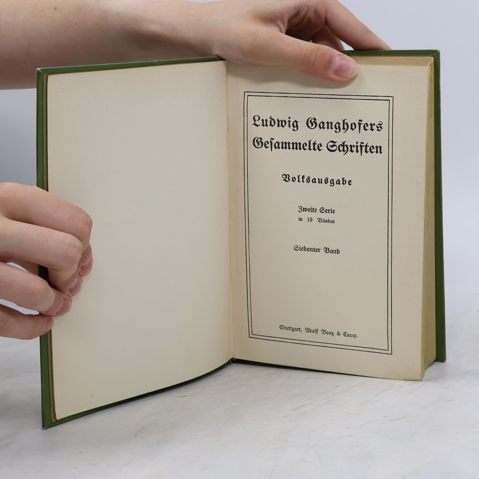 Ludwig Ganghofer Gesammelte Schriften. Zweite Serie. Band 7 & 8