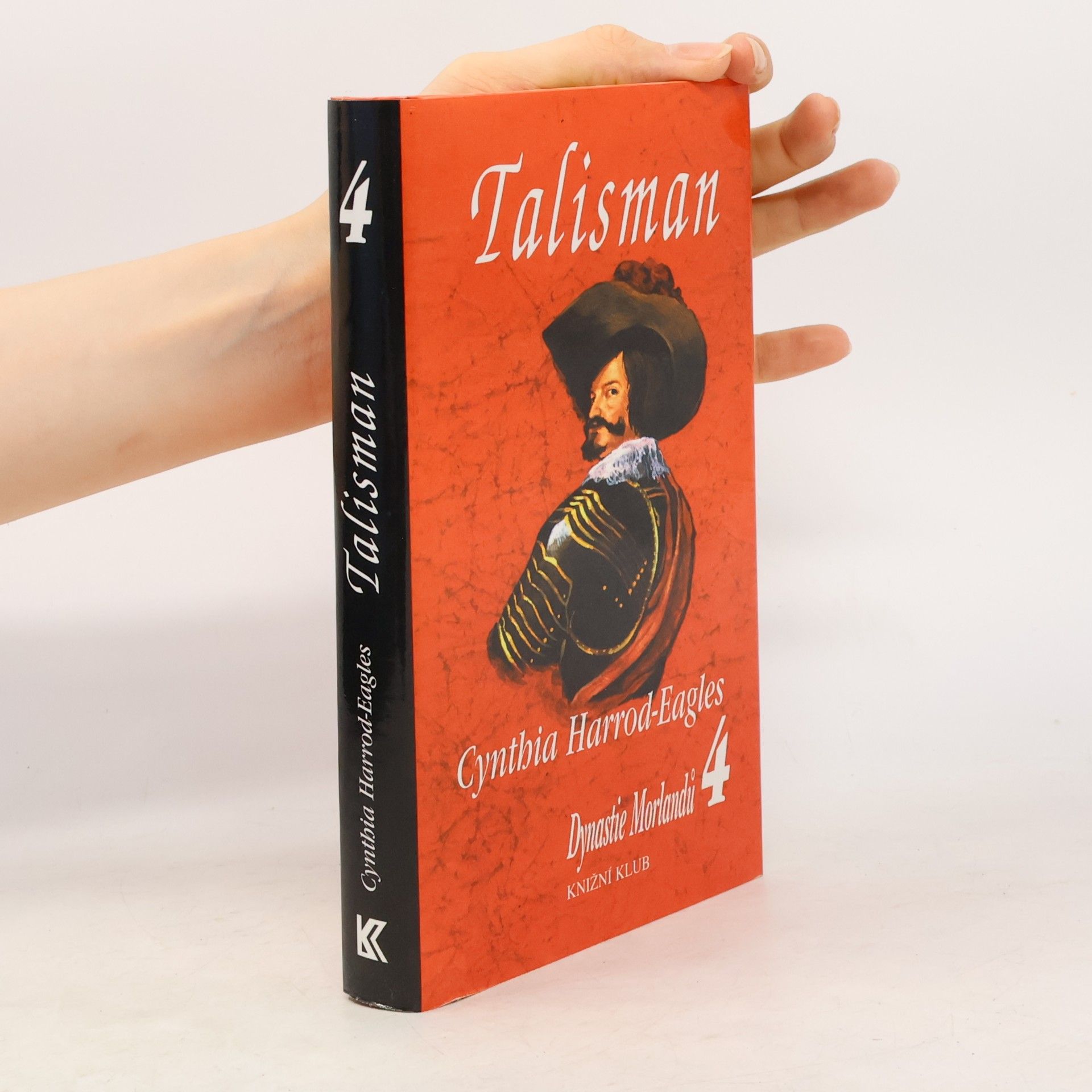 Cynthia Harrod-Eagles Dynastie Morlandů 4. Talisman