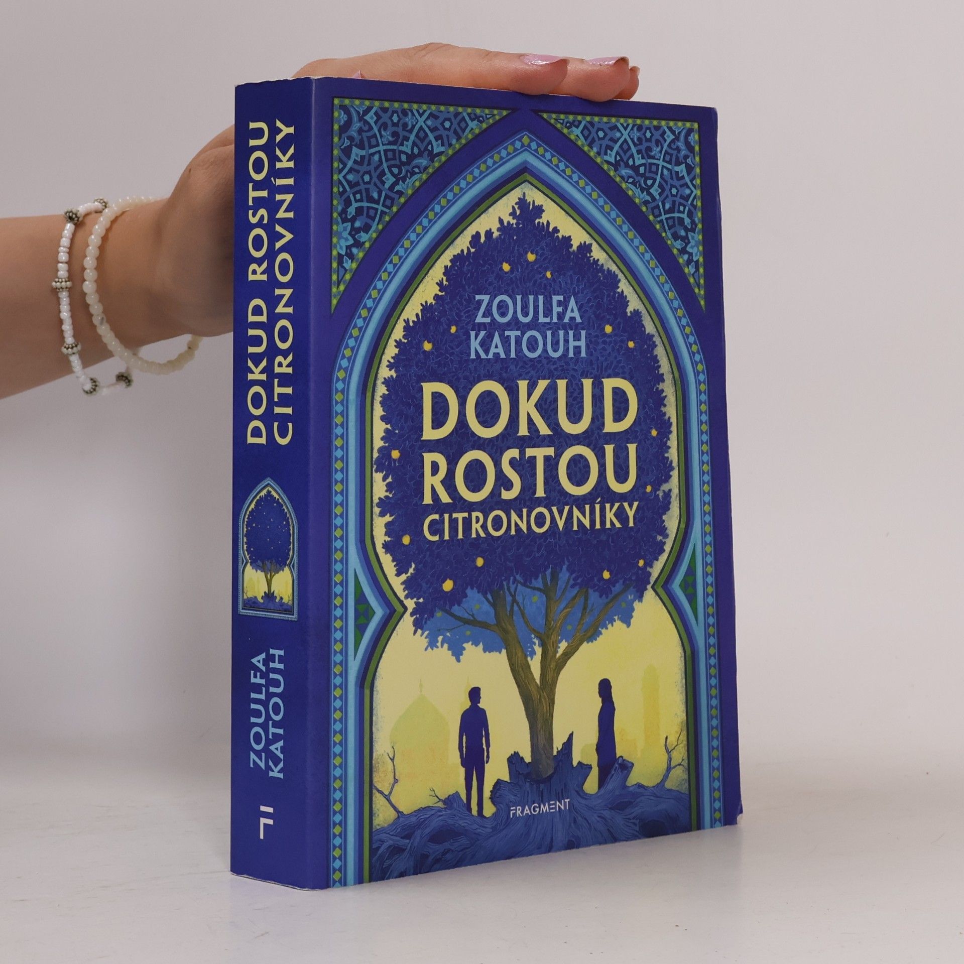 Zoulfa Katouh Dokud rostou citronovníky