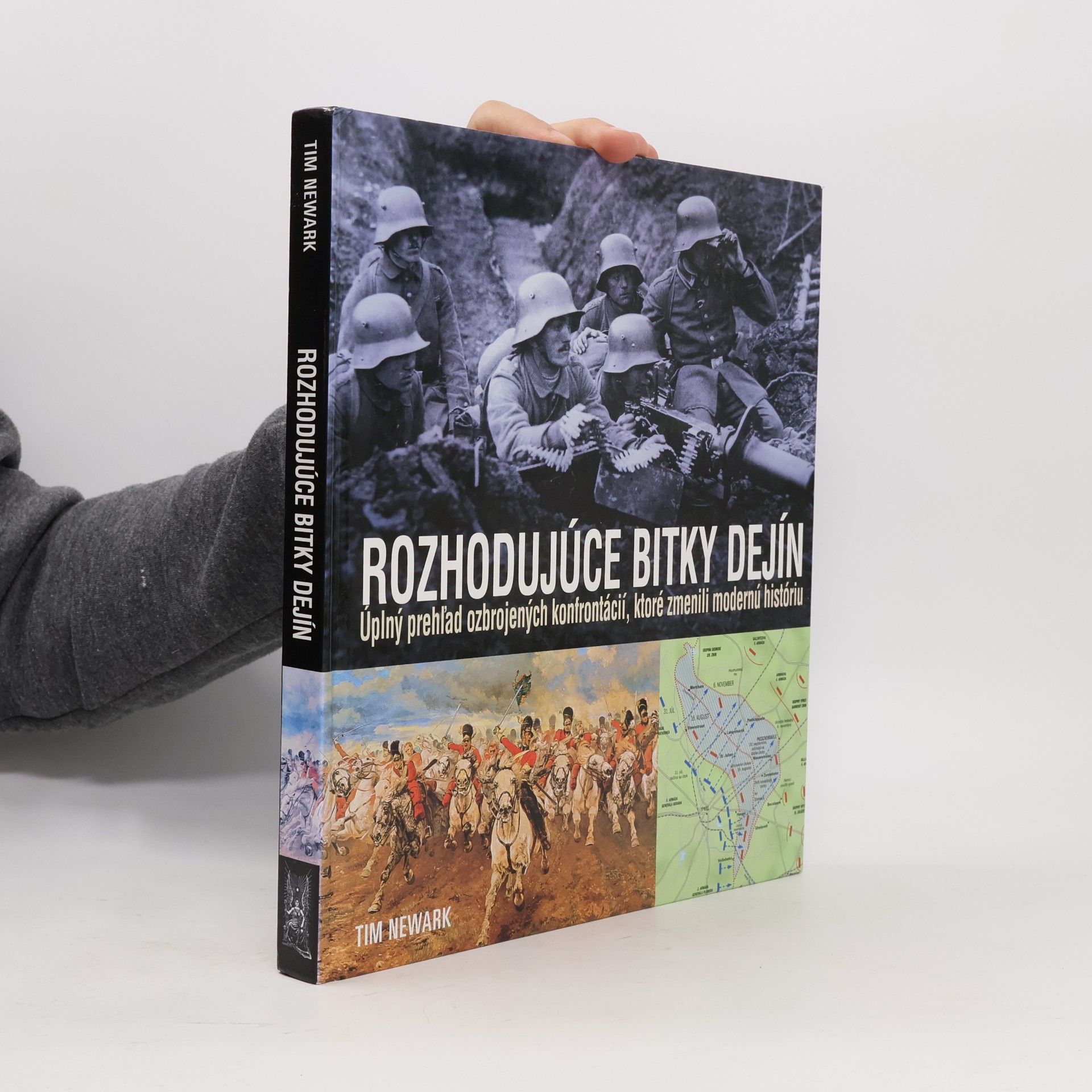 Timothy Newark Rozhodujúce bitky dejín