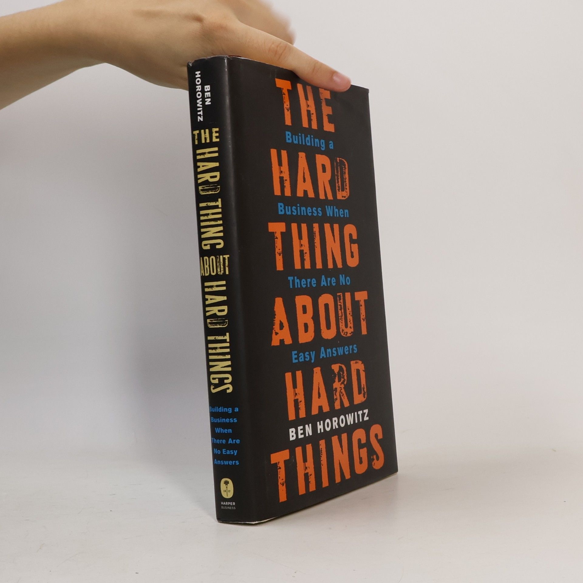 Ben Horowitz The Hard Thing About Hard Things