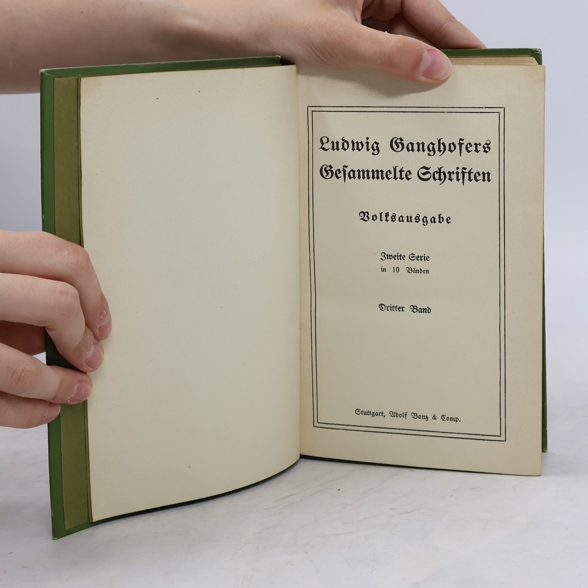 Ludwig Ganghofer Gesammelte Schriften. Band 3 & 4