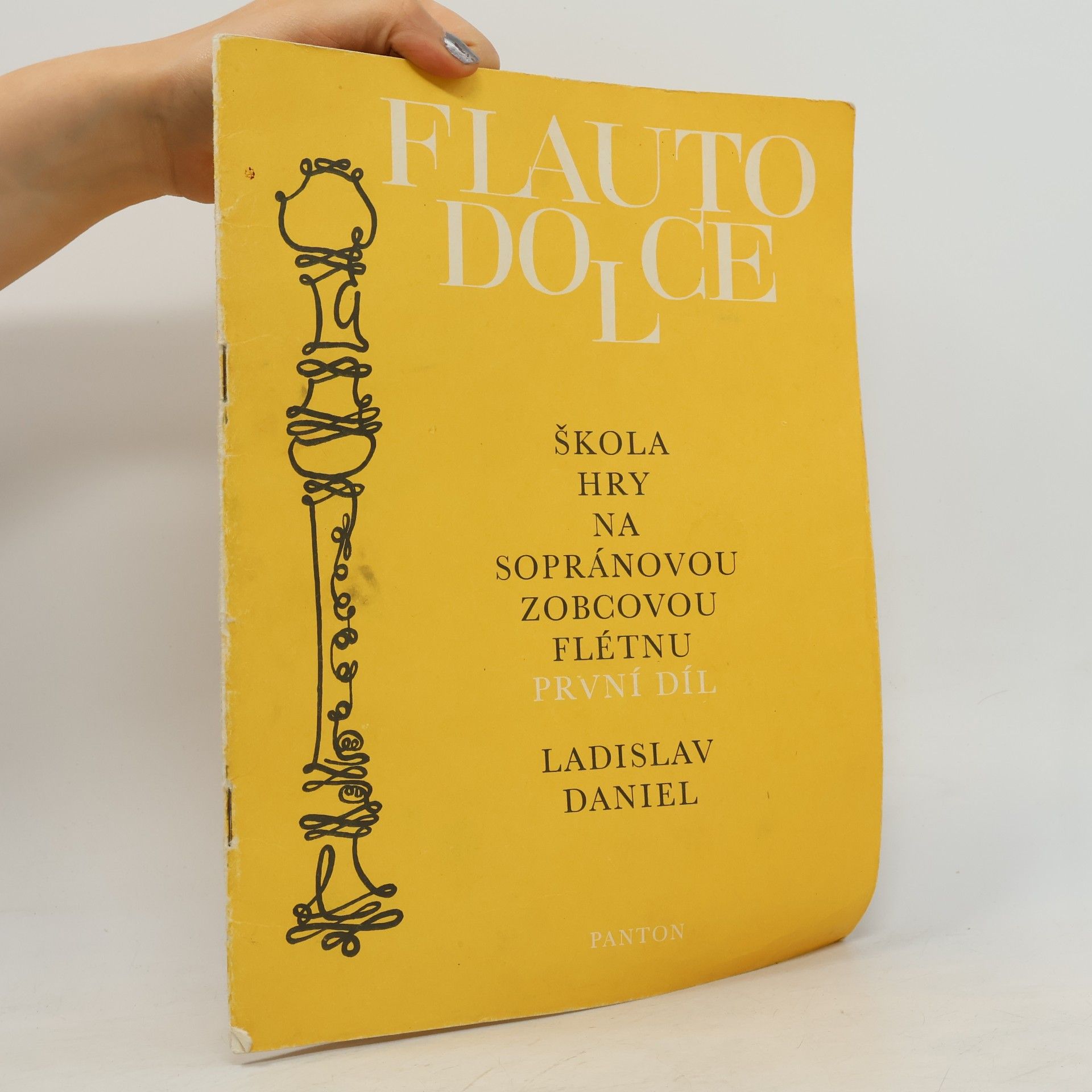 Ladislav Daniel Škola hry na sopránovou a zobcovou flétnu. První díl