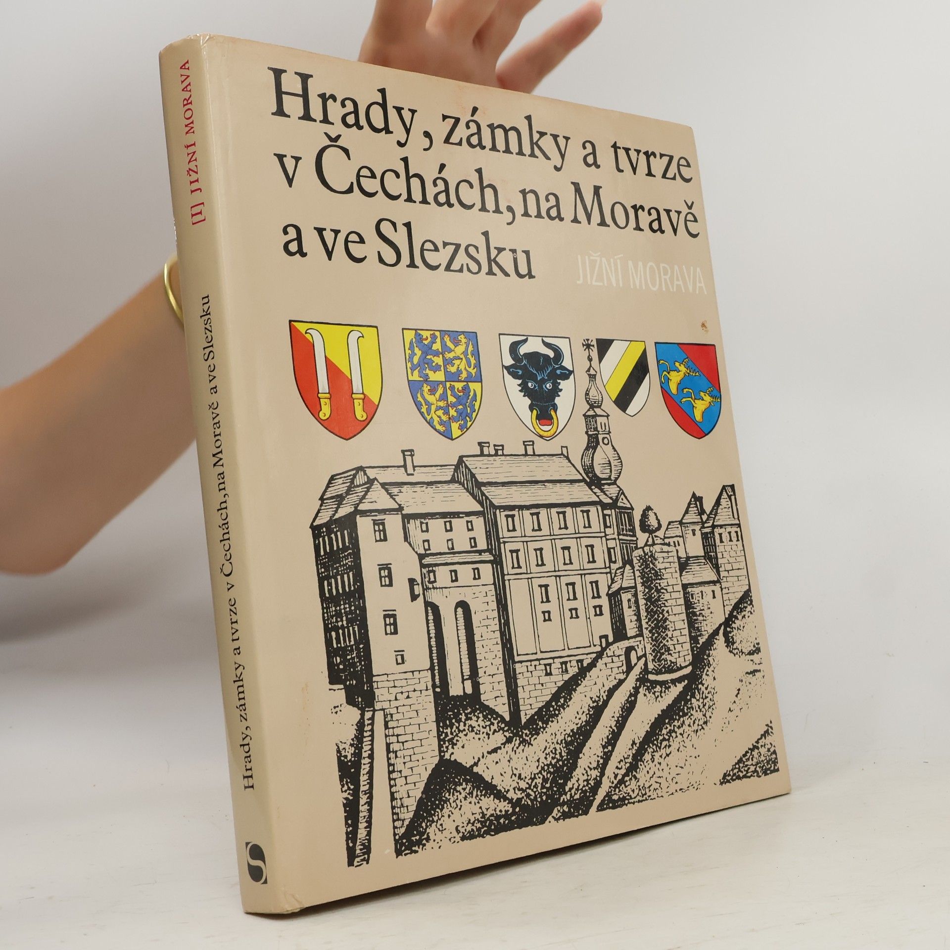 AA.VV. Hrady, zámky a tvrze v Čechách, na Moravě a ve Slezsku I. Jižní Morava