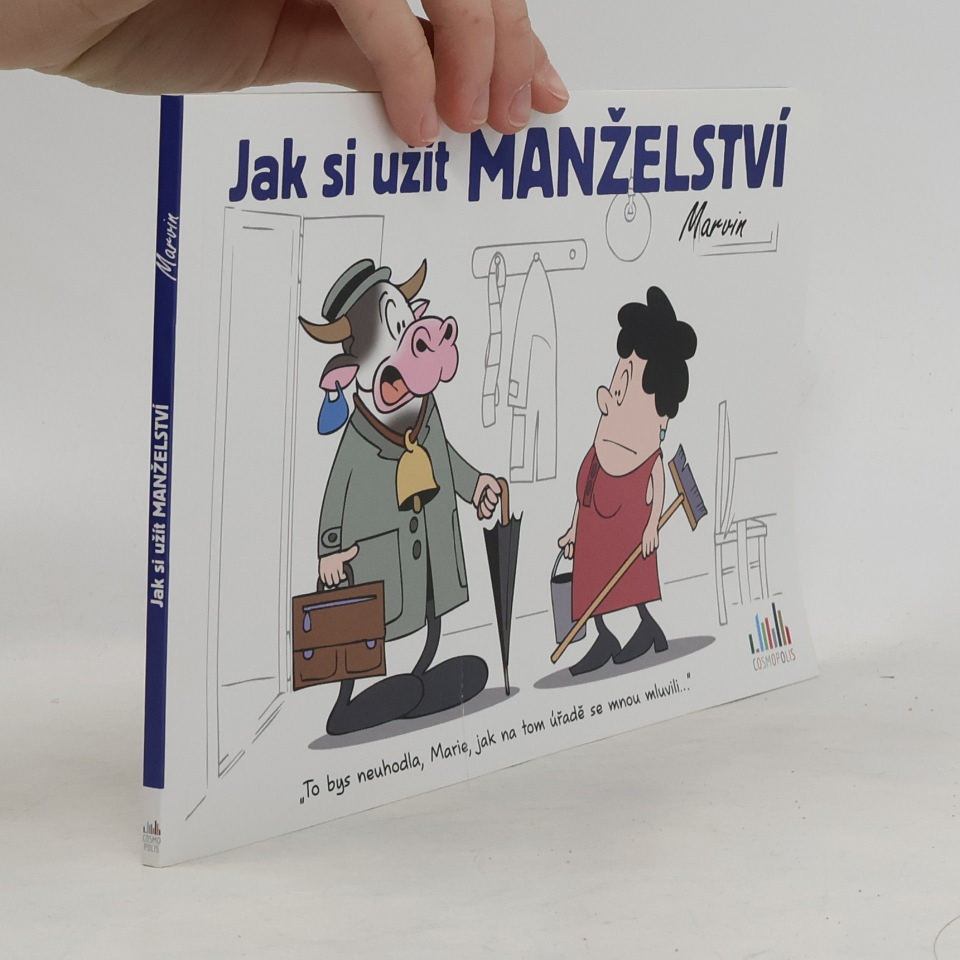 Marvin Jak si užít manželství
