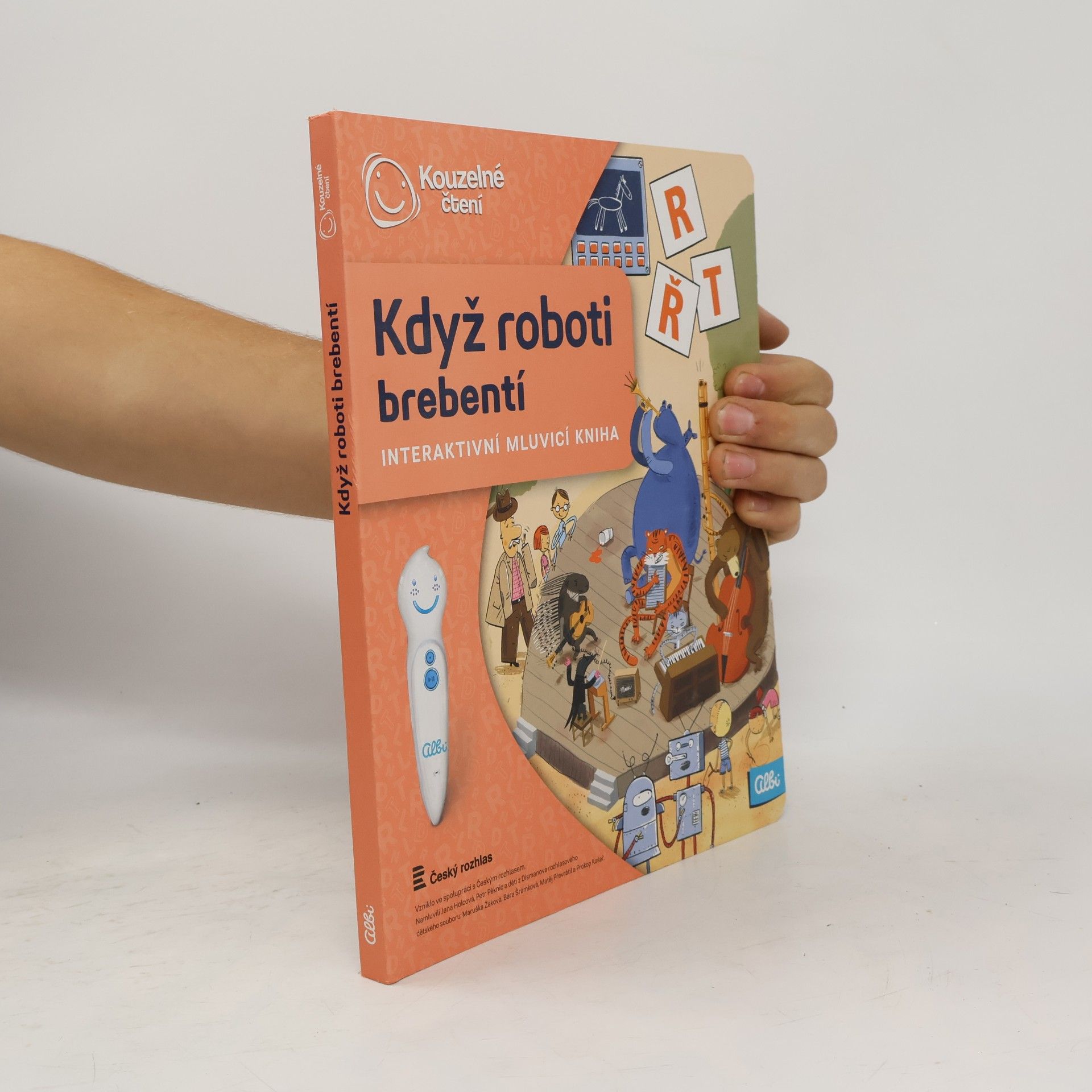 Ester Stará Když roboti brebentí. Interaktivní mluvicí kniha