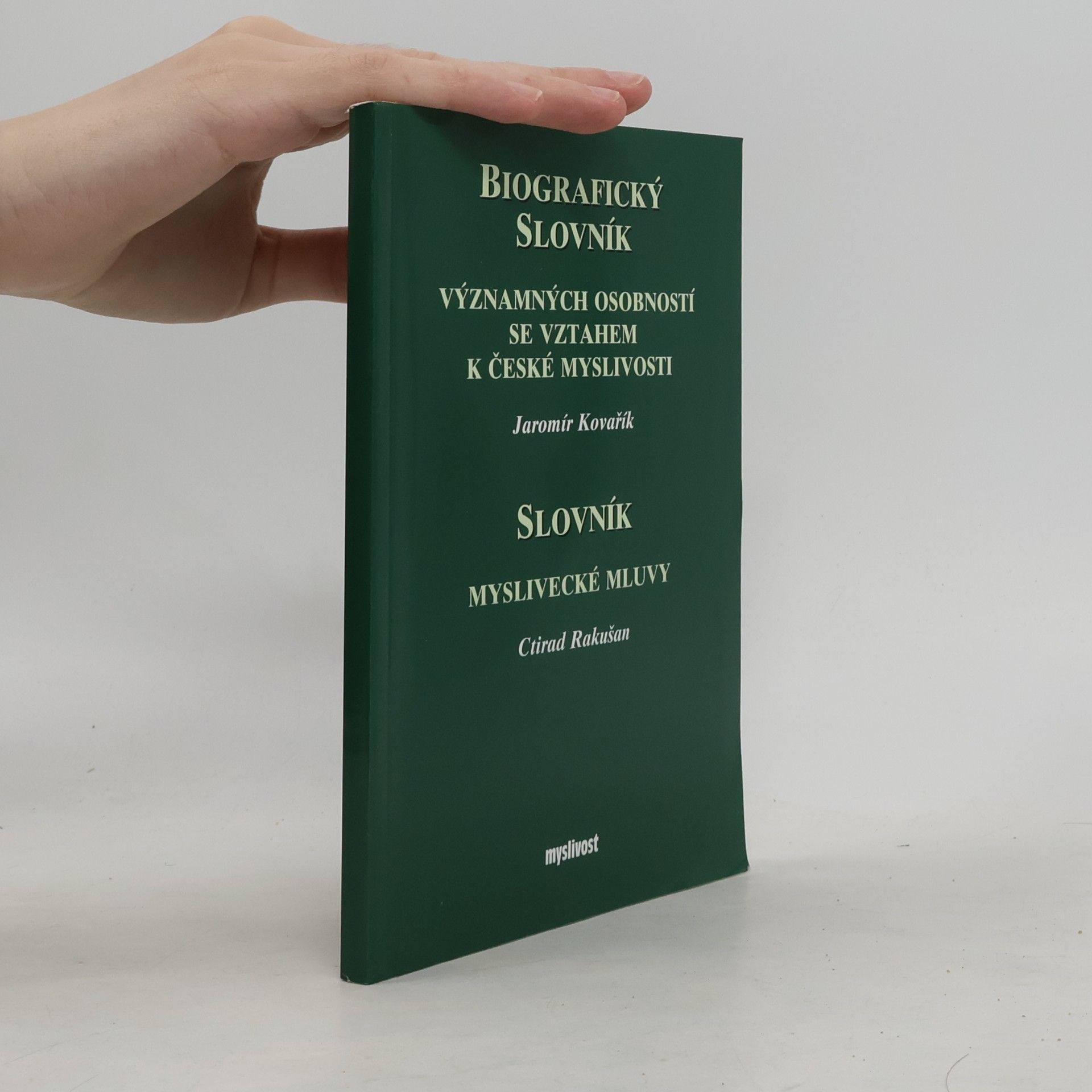 Jaromír Kovařík Biografický slovník významných osobností se vztahem k české myslivosti