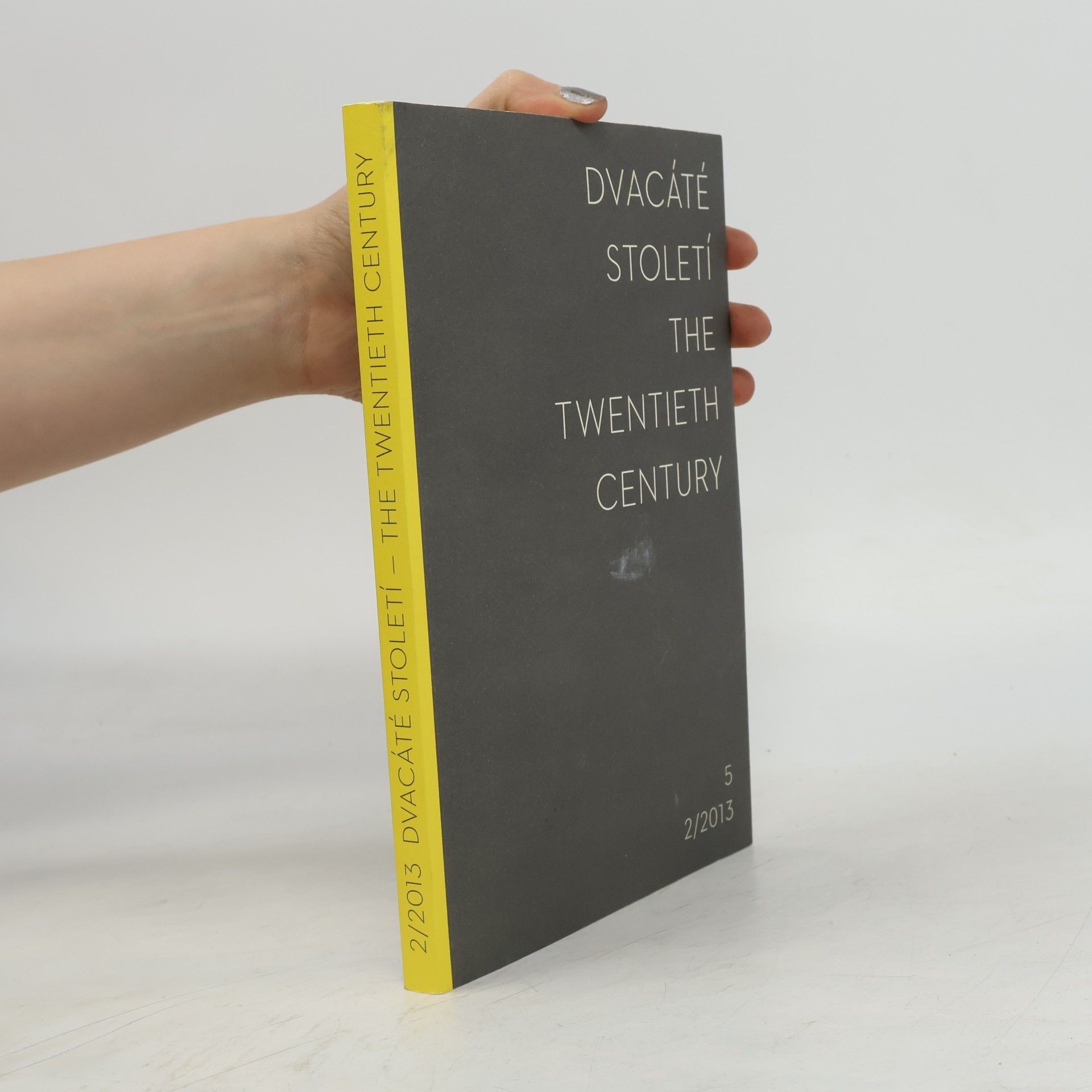 Various authors Dvacáté století. The Twentieth Century
