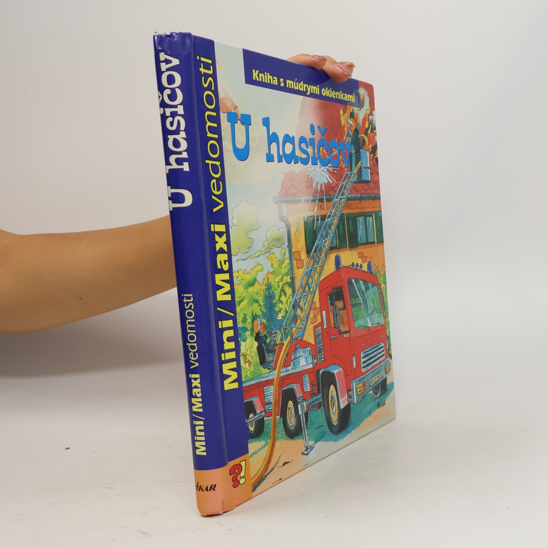 Autorenkollektiv Mini/Maxi vedomosti: U hasičov