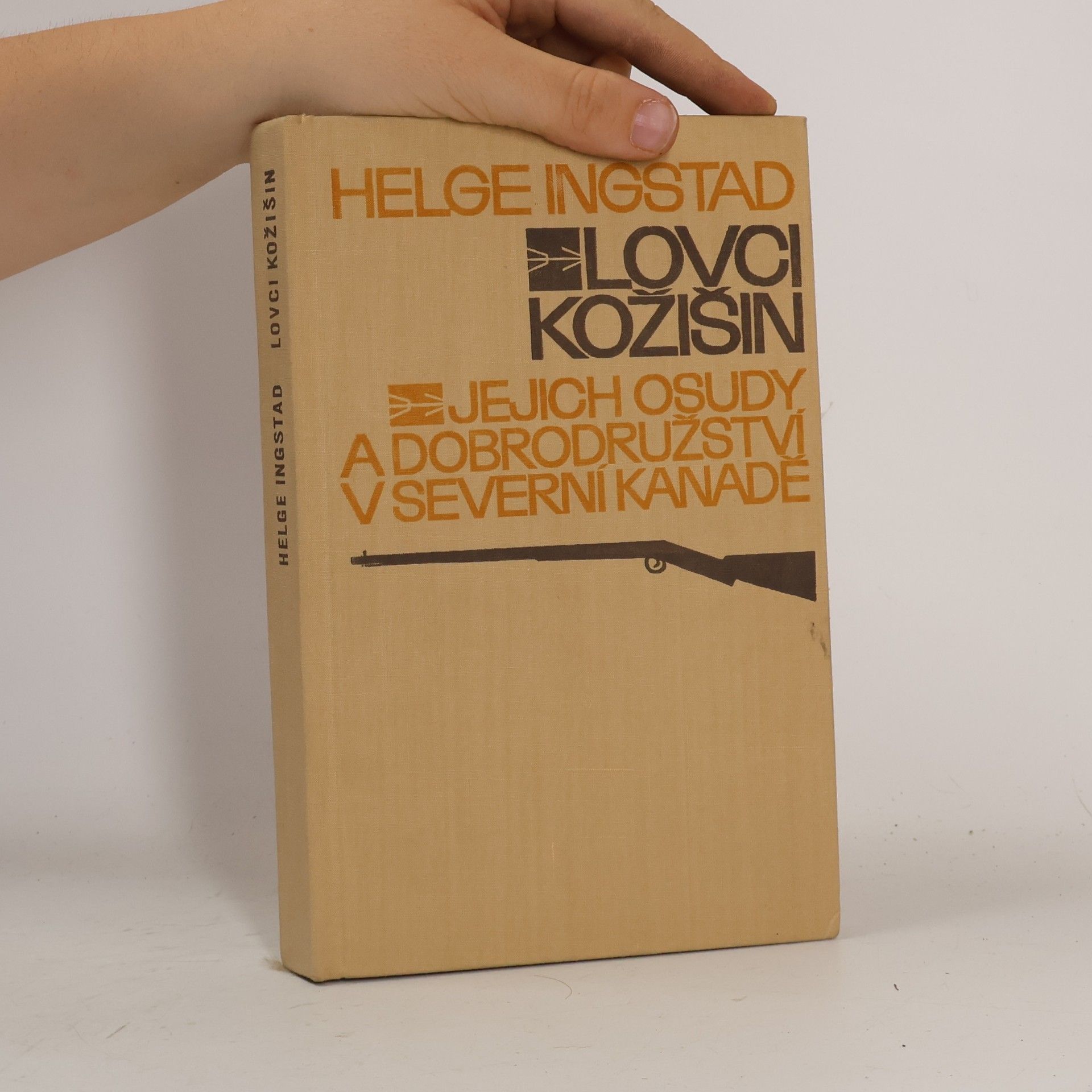 Helge Ingstad Lovci kožišin : jejich osudy a dobrodružství v severní Kanadě