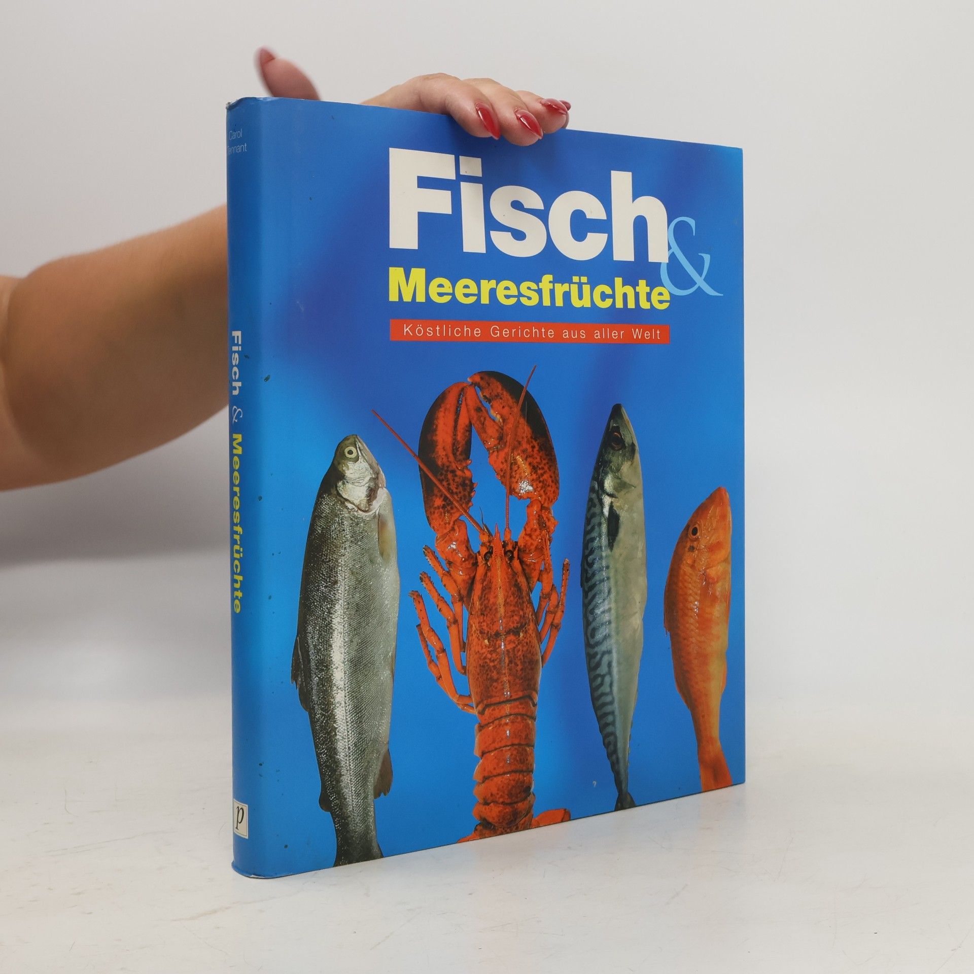 Autorenkollektiv Fisch & Meeresfrüchte
