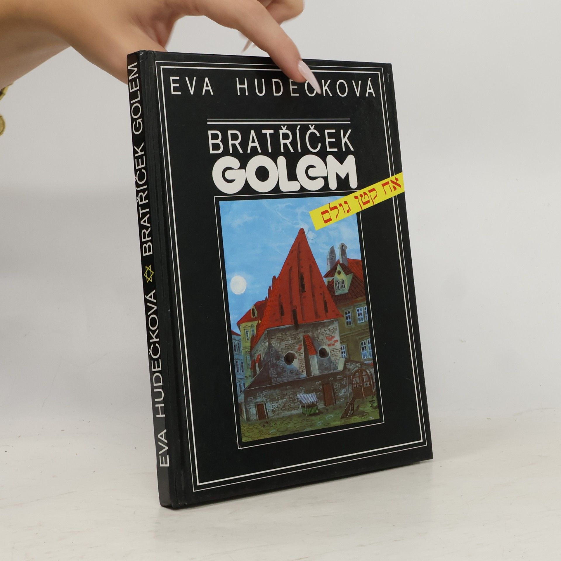Eva Hudečková Bratříček Golem