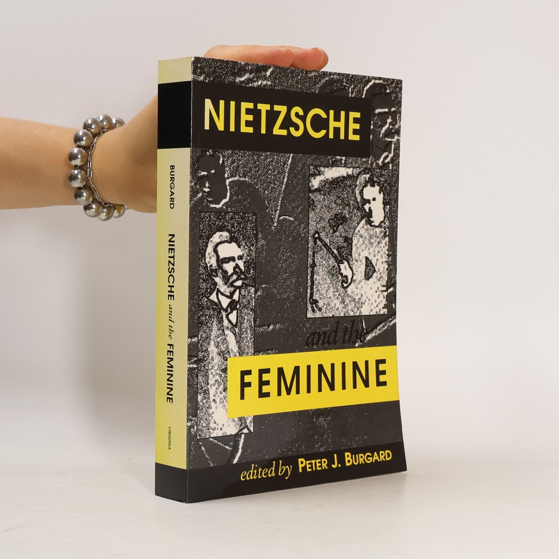 Peter J. Burgard Nietzsche and the Feminine