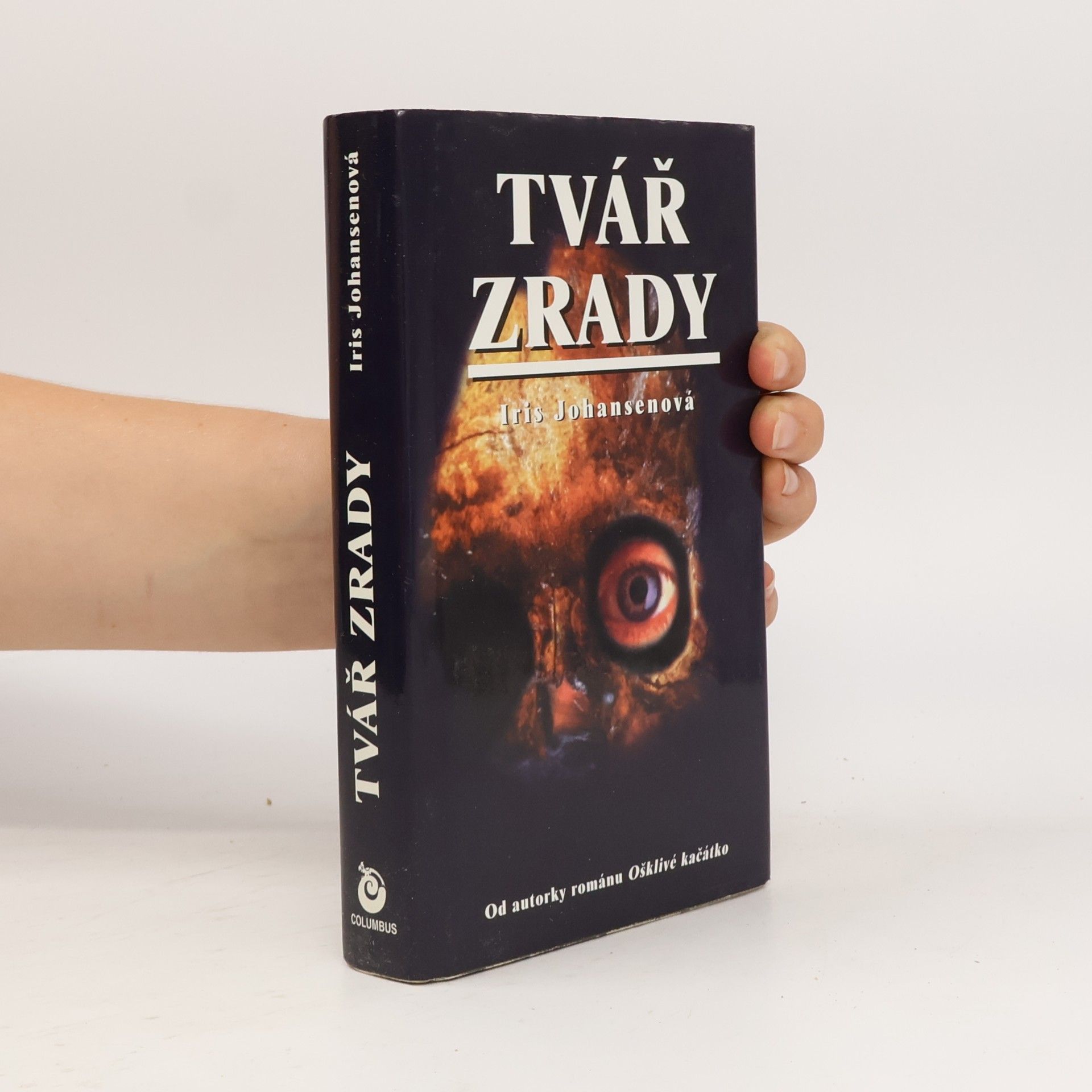 Iris Johansen Tvář zrady