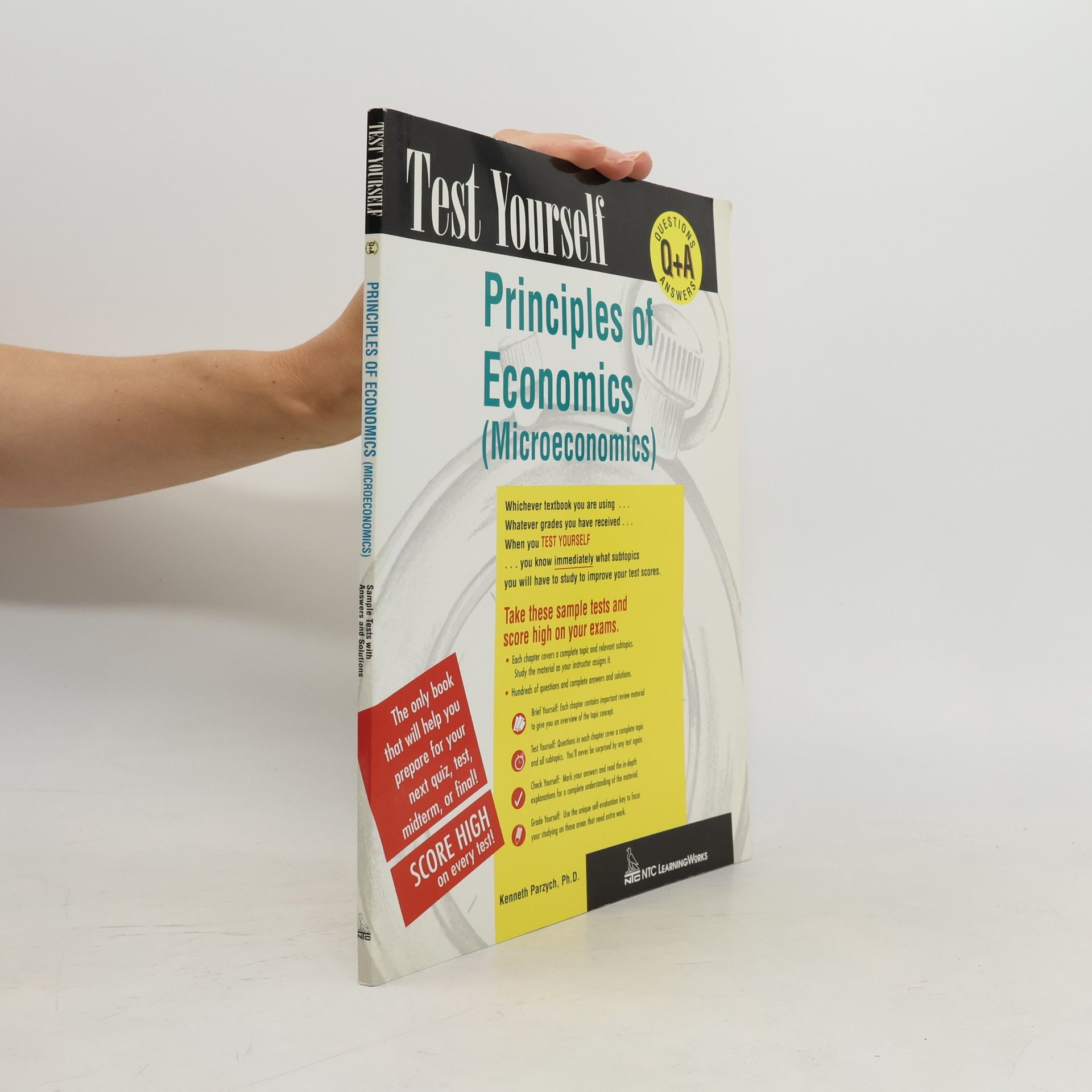 James E. Howard Test Yourself: Principles of Economics